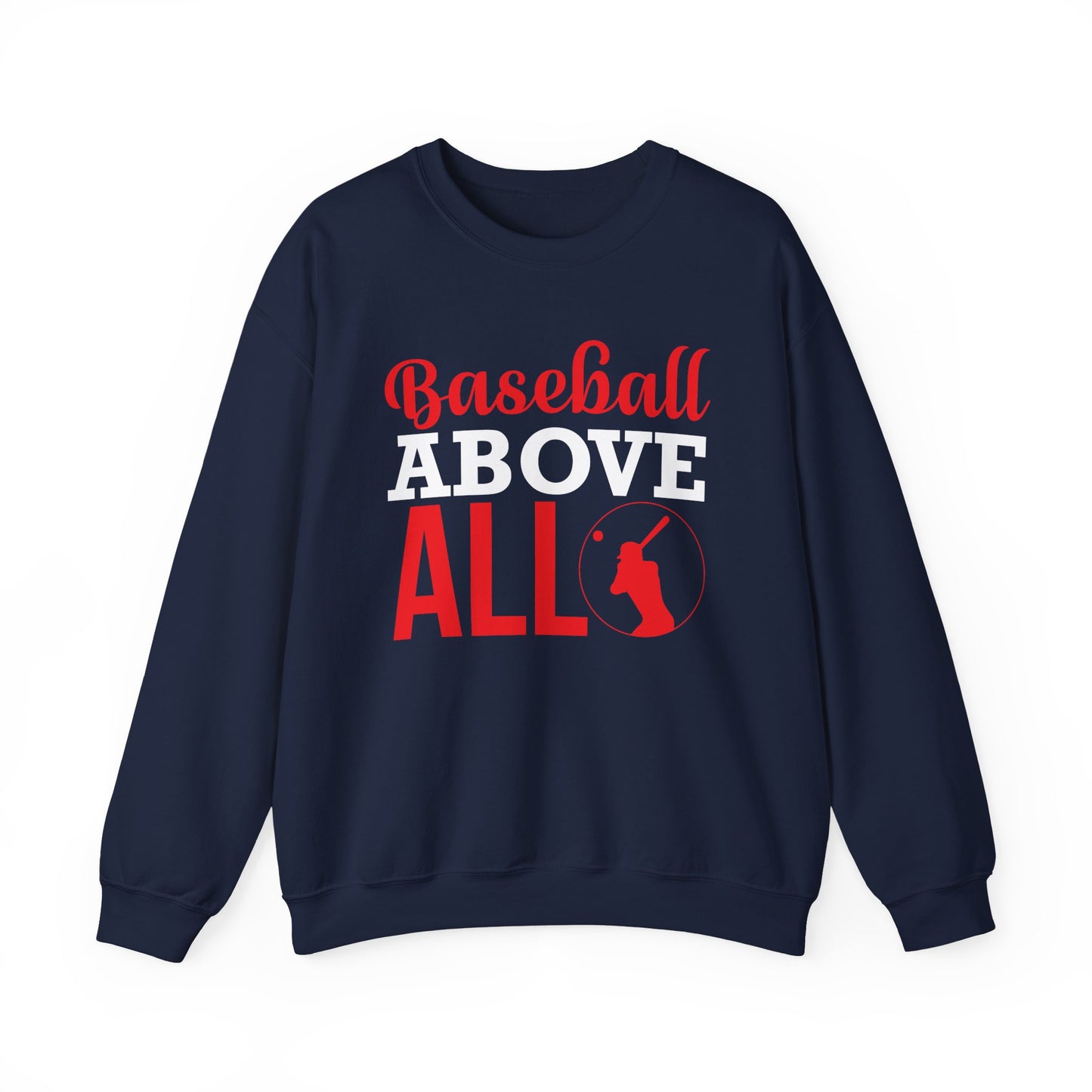 Baseball Above All - Unisex Heavy Blend™ Crewneck Sweatshirt