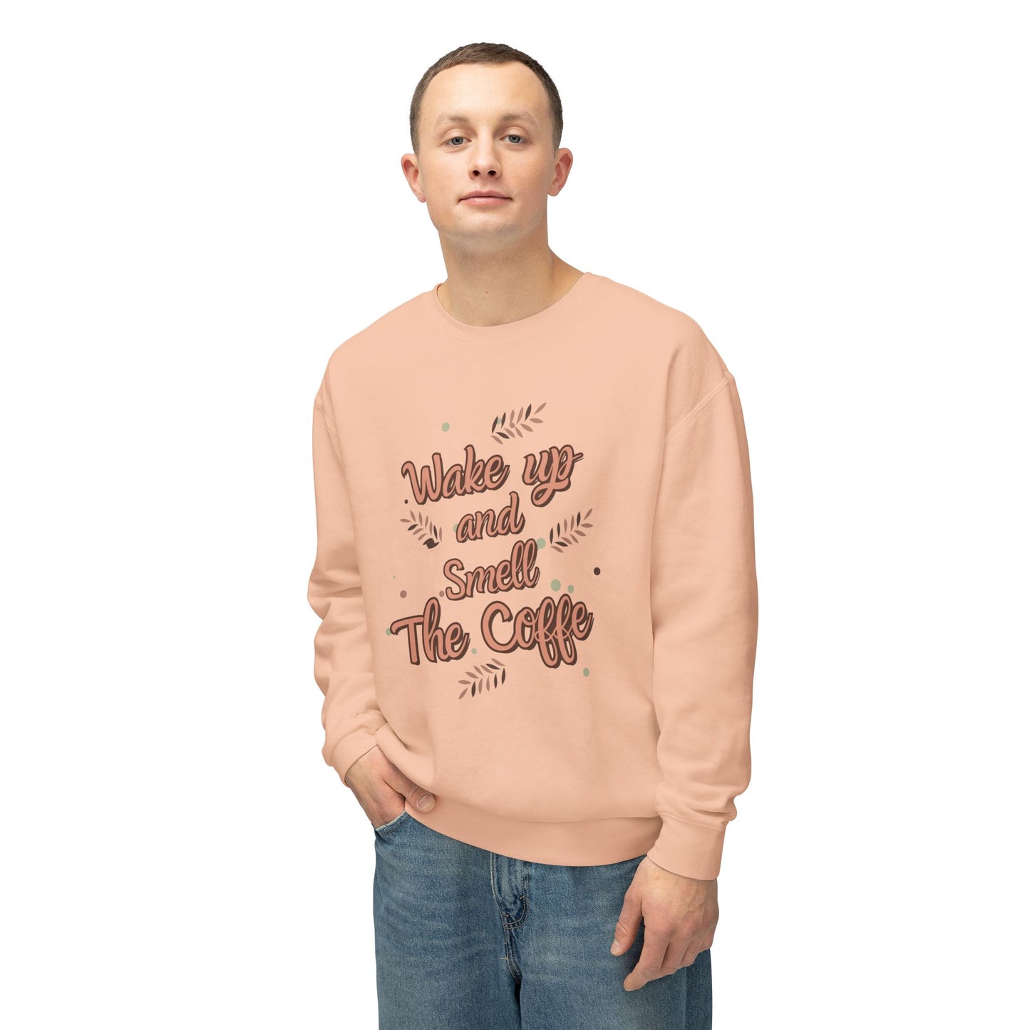 Wake Up, Smell The Coffee - Unisex Lightweight Crewneck Sweatshirt - 11327