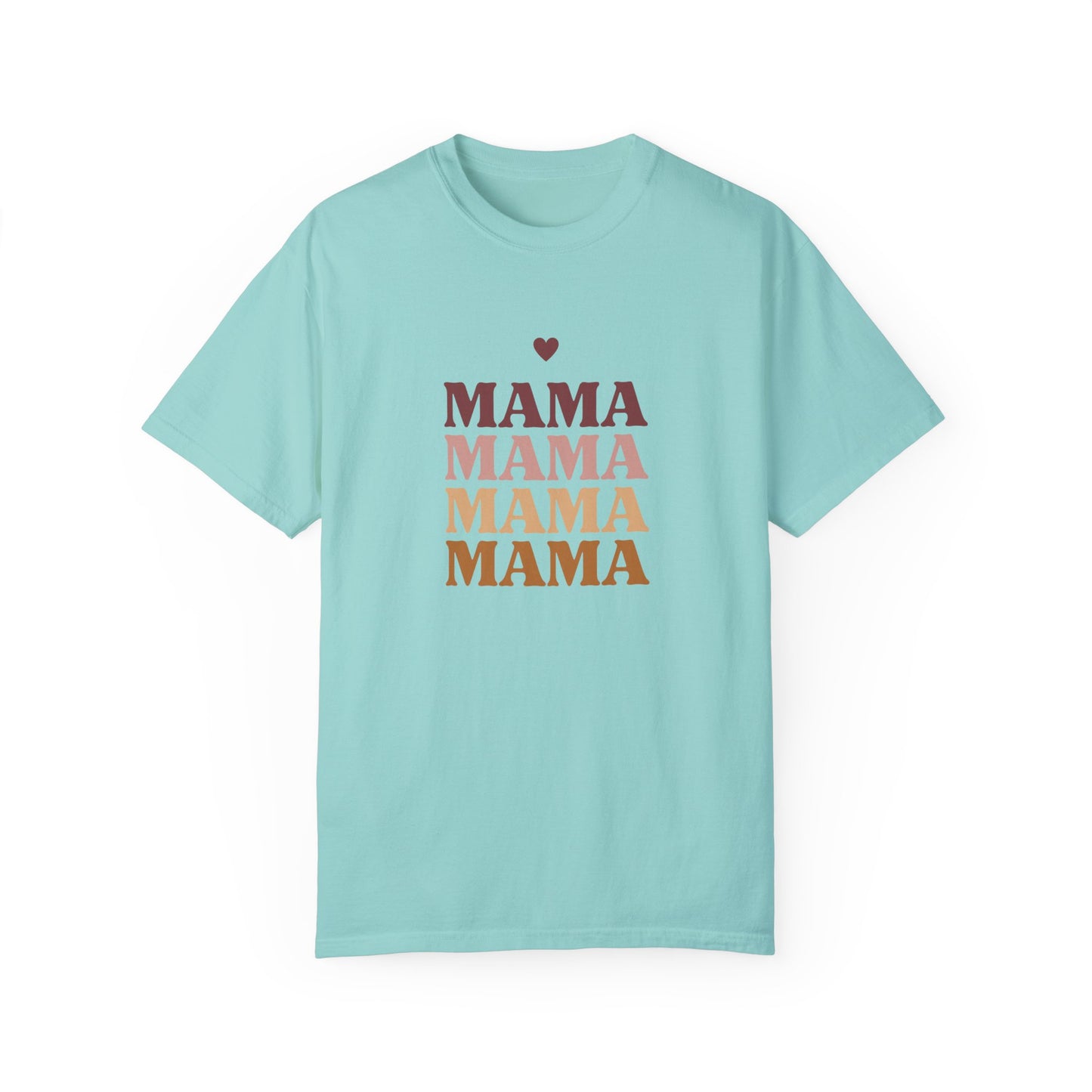 Mama - Unisex Garment-Dyed T-shirt - 11717