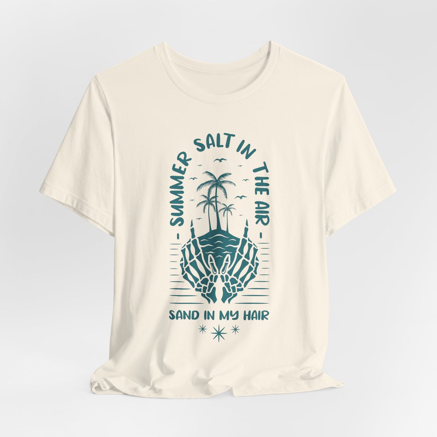 Summer Salt In The Air, Sand In My Hair - Unisex Jersey Short Sleeve Tee - 13119