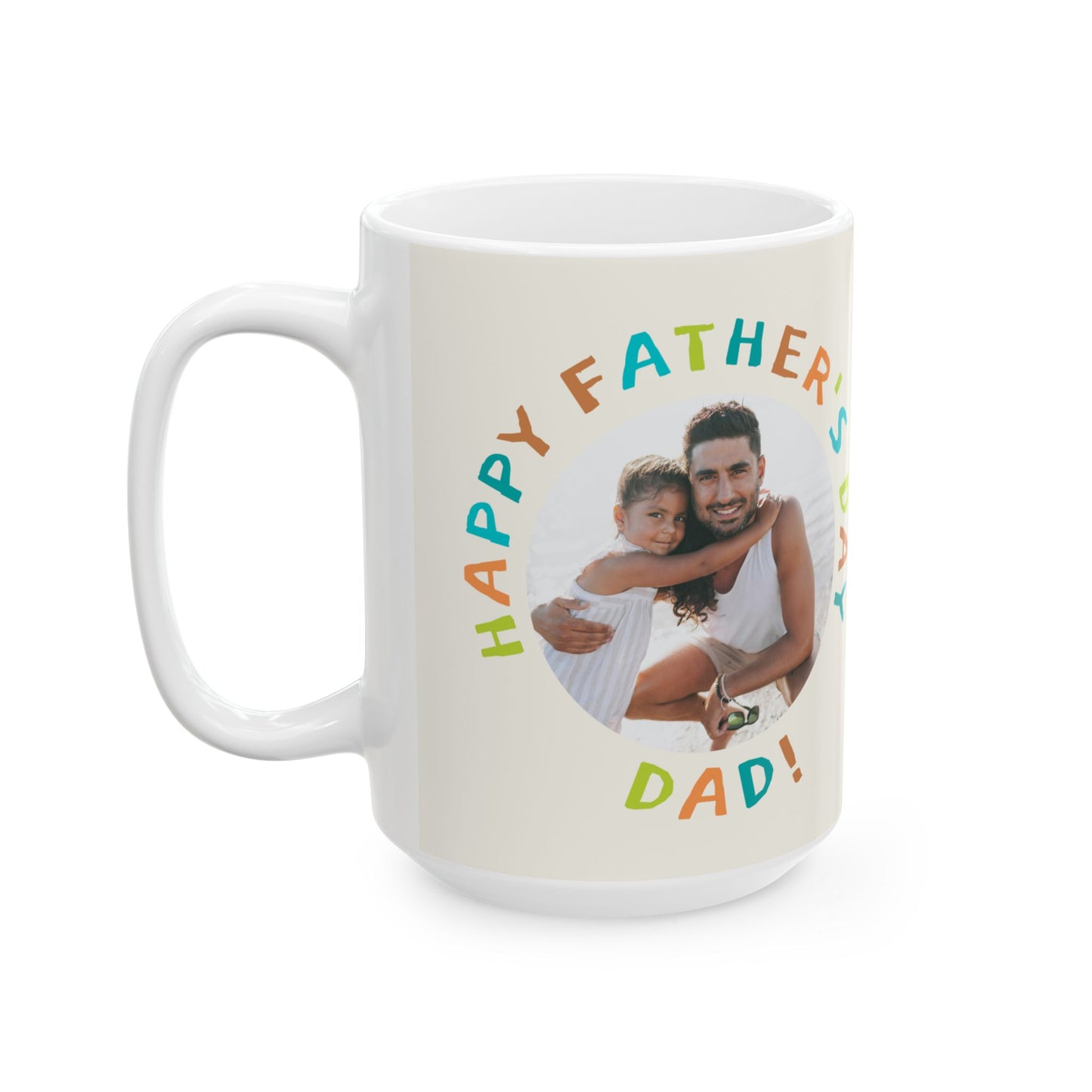 Personalized Father's Day Mug, Gift for Dad, Custom Ceramic Cup for Him, Coffee Lover Present, Heartfelt Message - 14032