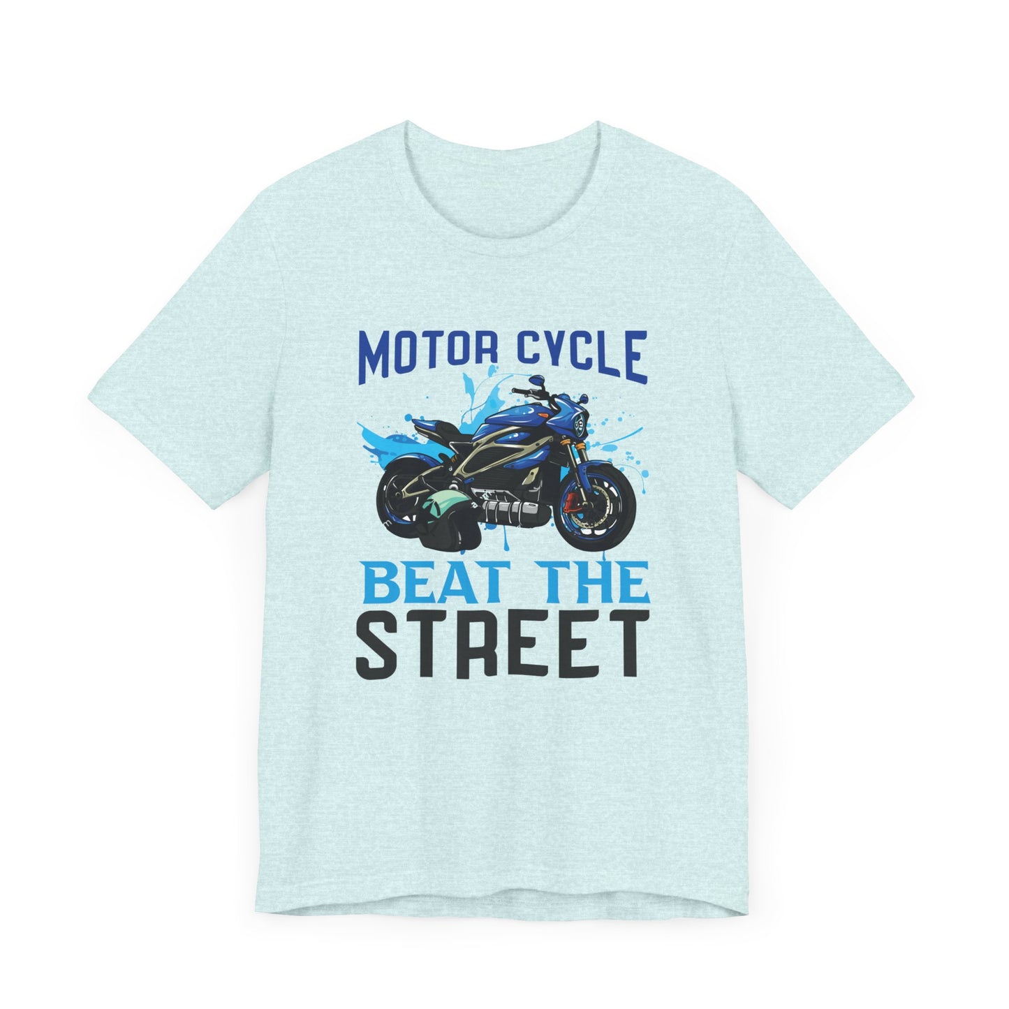 Motorcycle, Beat The Street - Unisex Jersey Short Sleeve Tee