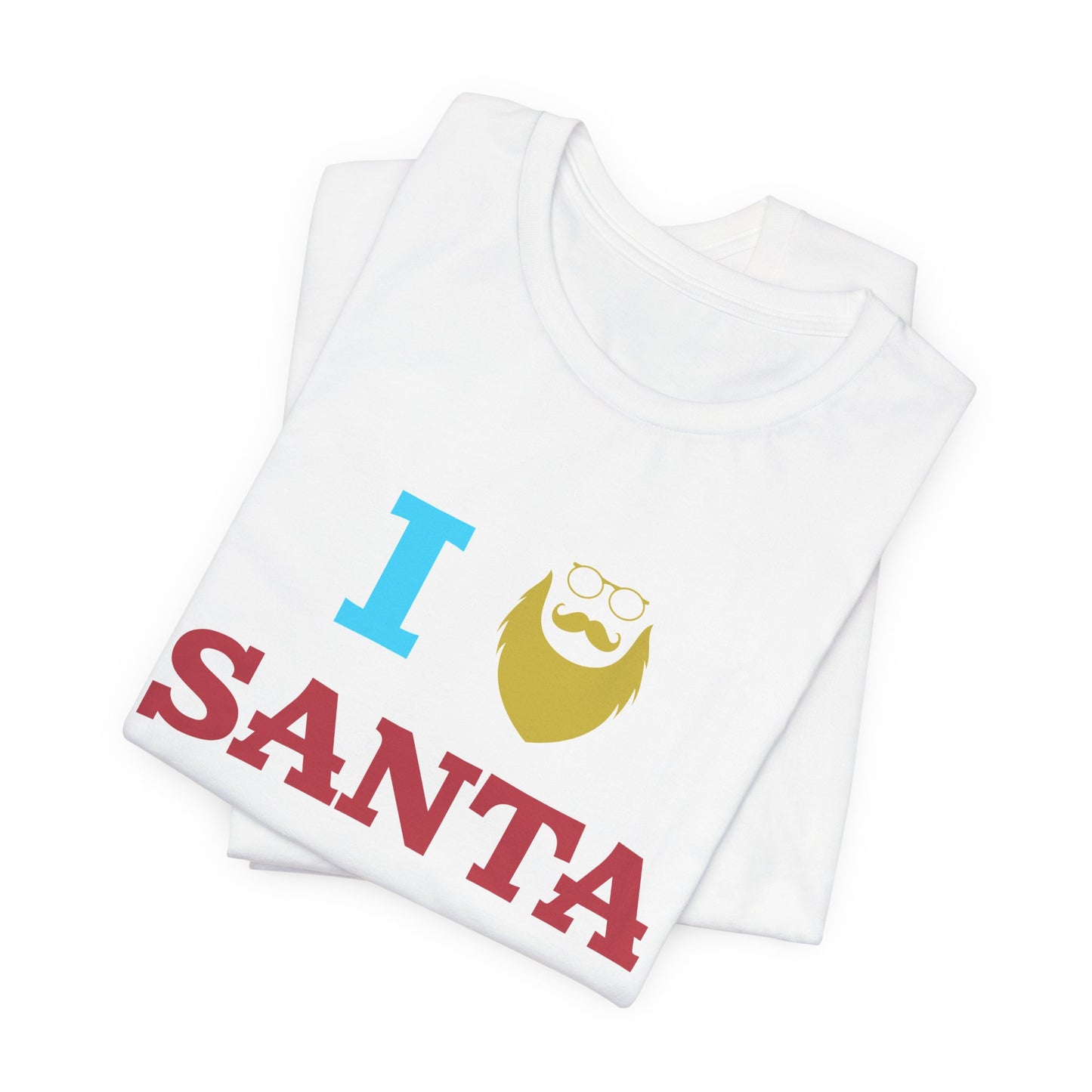 Christmas: I Love Santa - Unisex Jersey Short Sleeve Tee