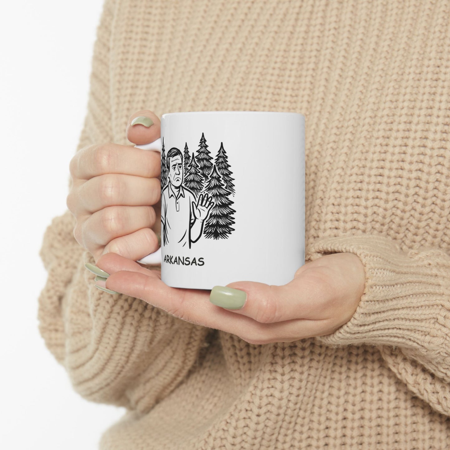 "In Arkansas, there’s no such thing as ‘too many trees.’" Ceramic Mug - 13310