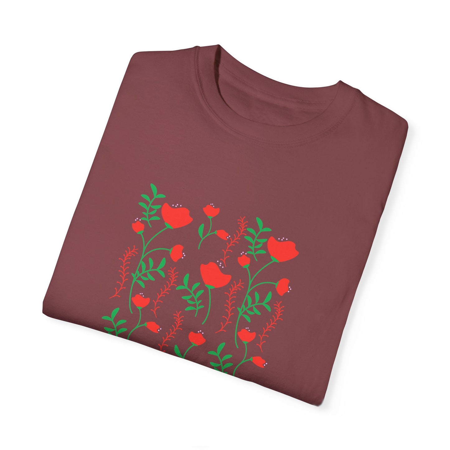 Bloom Where You Are Planted - Unisex Garment-Dyed T-shirt - 11691