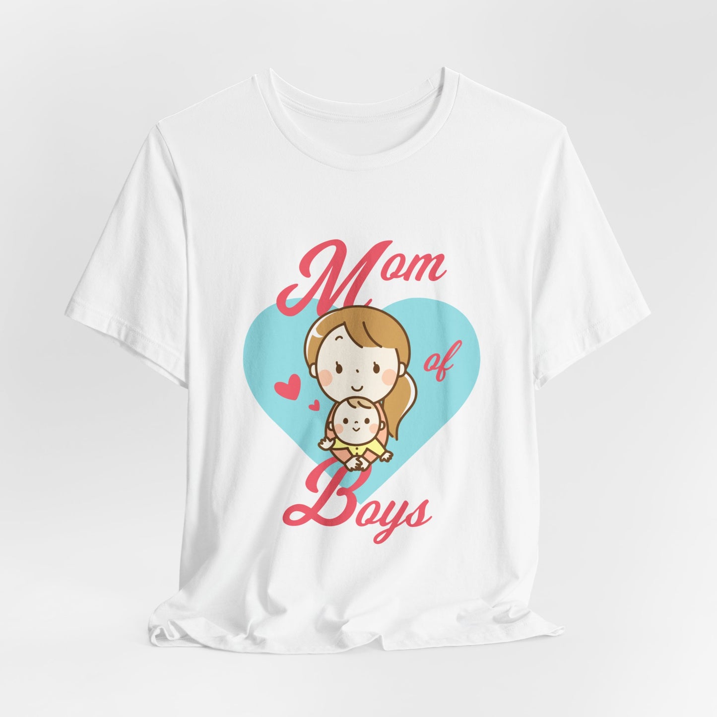 Mom Of Boys - Unisex Jersey Short Sleeve Tee