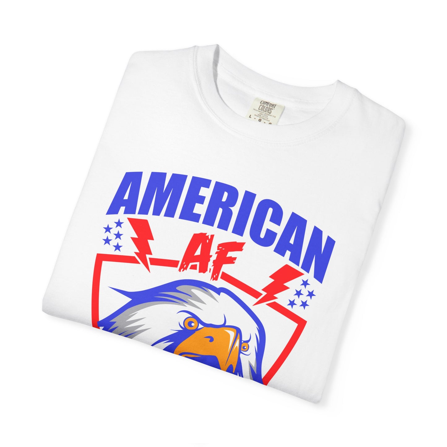Patriotic Eagle T-Shirt, American AF Graphic Tee, Unisex Tee, 4th of July Shirt, Casual Wear, Gift for Patriots, Summer Style - 13731
