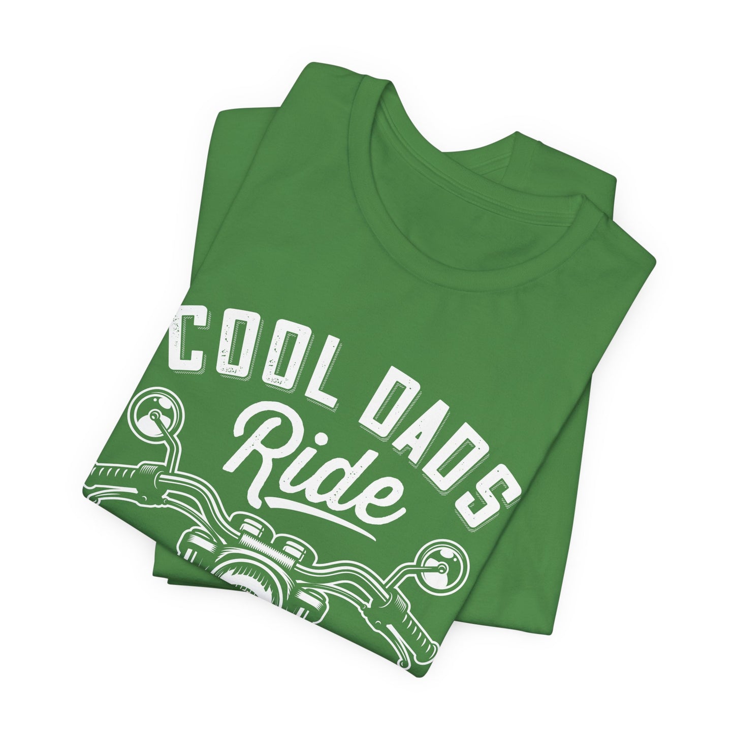 Cool Dads Ride Motorcycles - Unisex Jersey Short Sleeve Tee