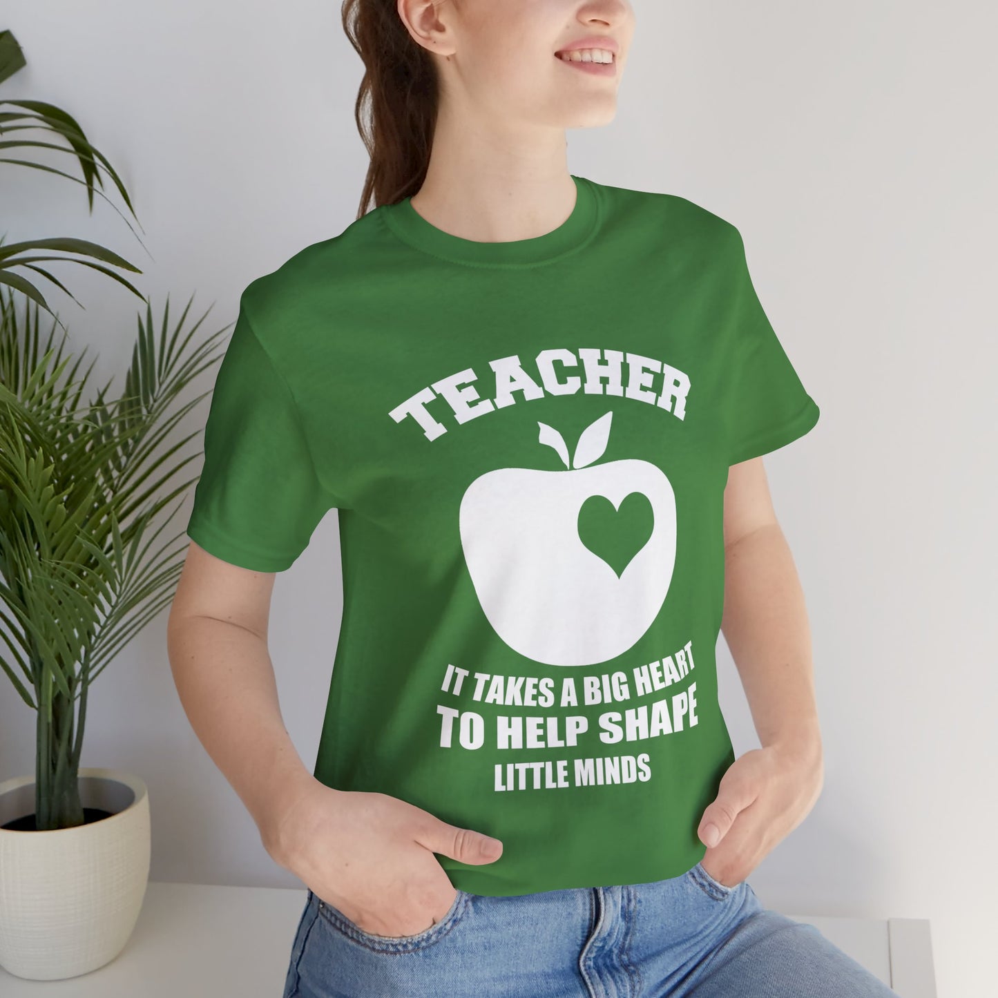 Teacher: It Takes A Big Heart To Help Shape Little Minds - Unisex Jersey Short Sleeve Tee