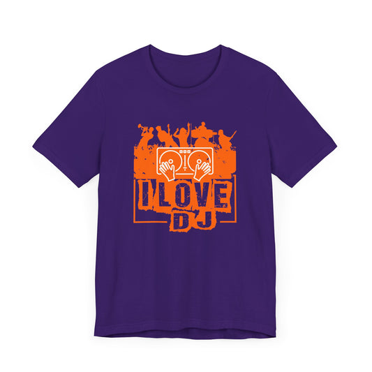 Music: I Love DJ - Unisex Jersey Short Sleeve Tee