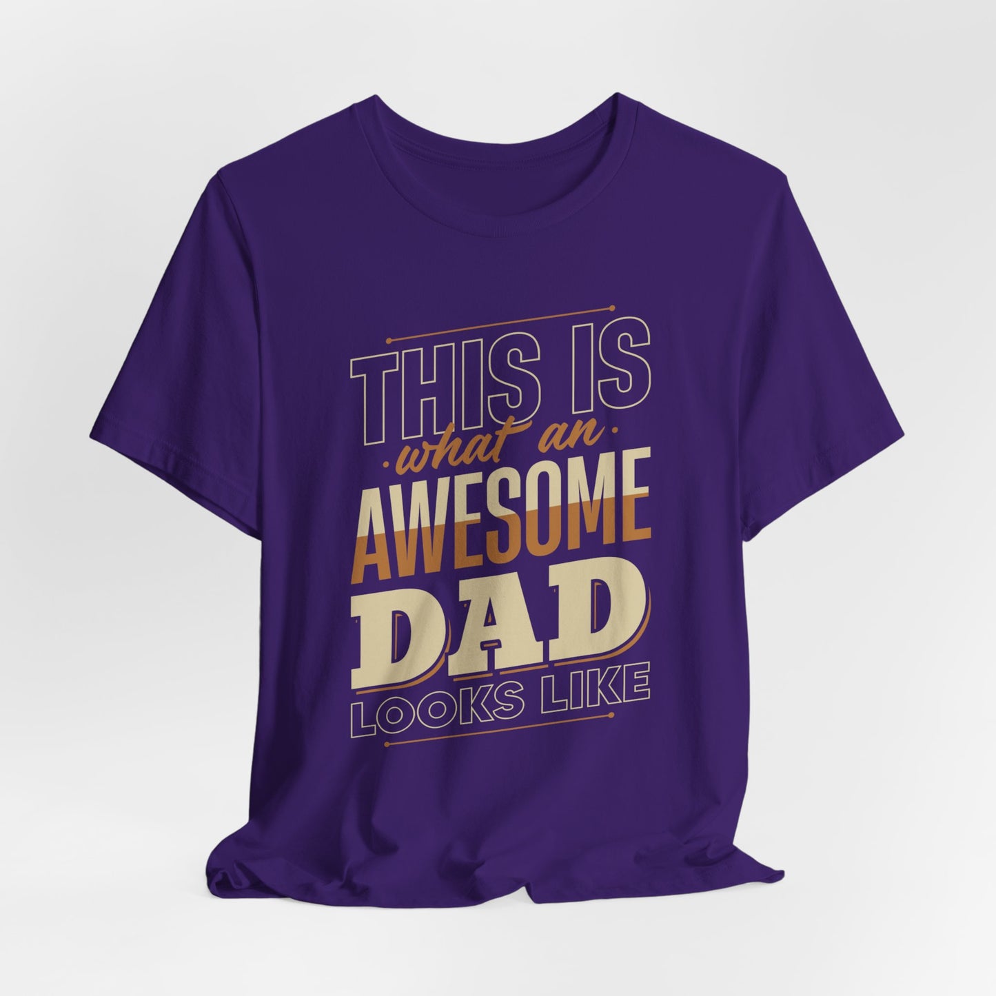 This Is What An Awesome Dad Looks Like - Unisex Jersey Short Sleeve Tee