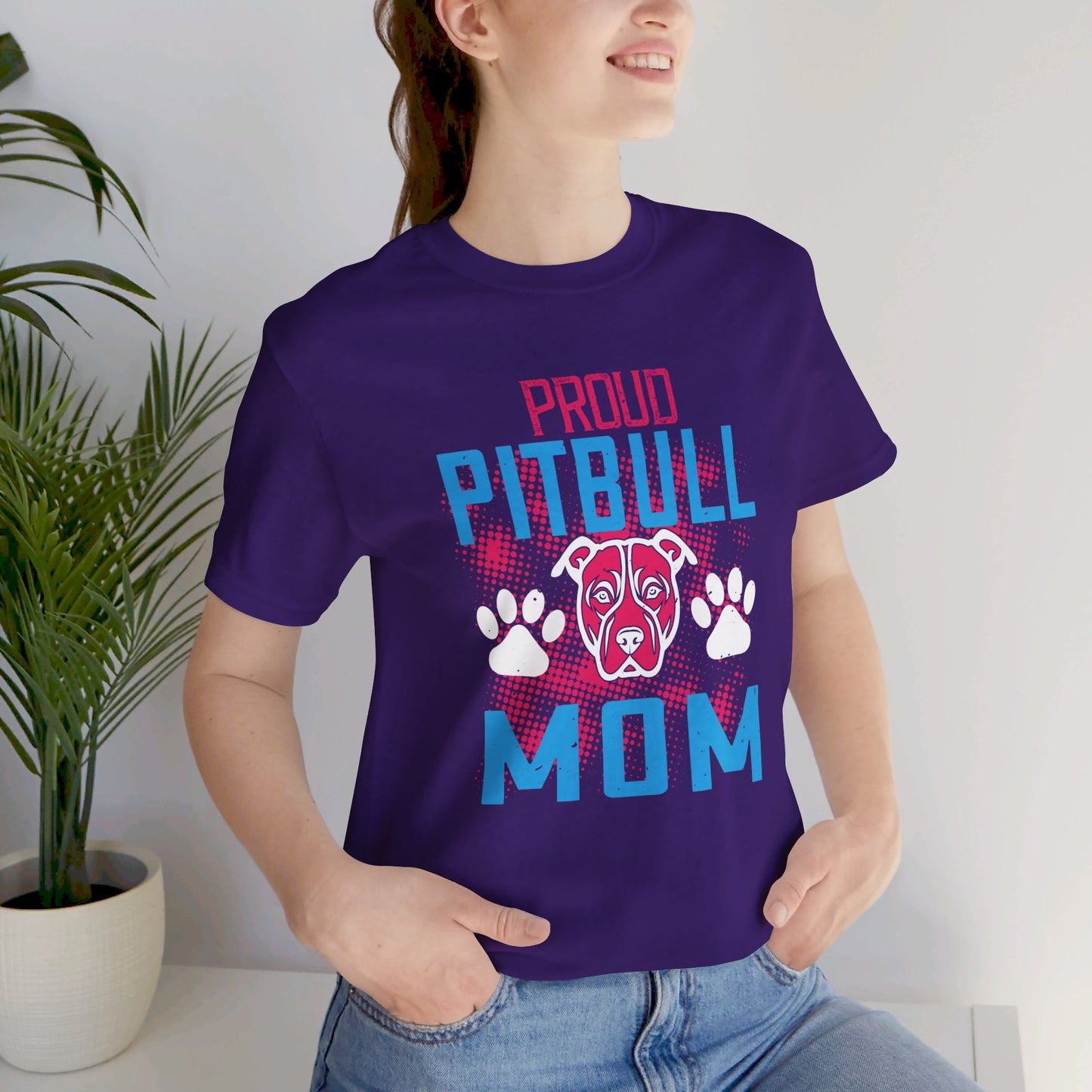 Proud Pitbull Mom - Unisex Jersey Short Sleeve Tee