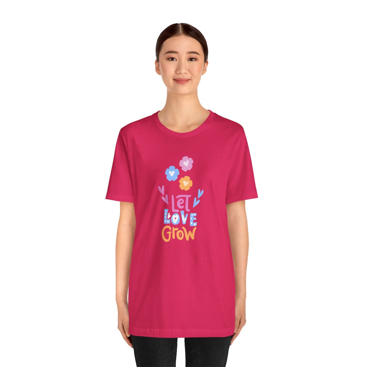 Let Love Grow - Unisex Jersey Short Sleeve Tee - 11402