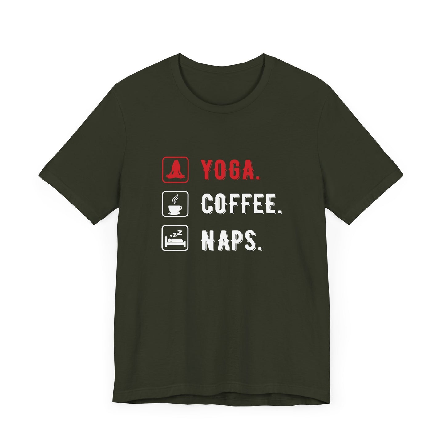 Yoga Coffee Naps - Unisex Jersey Short Sleeve Tee - 12159
