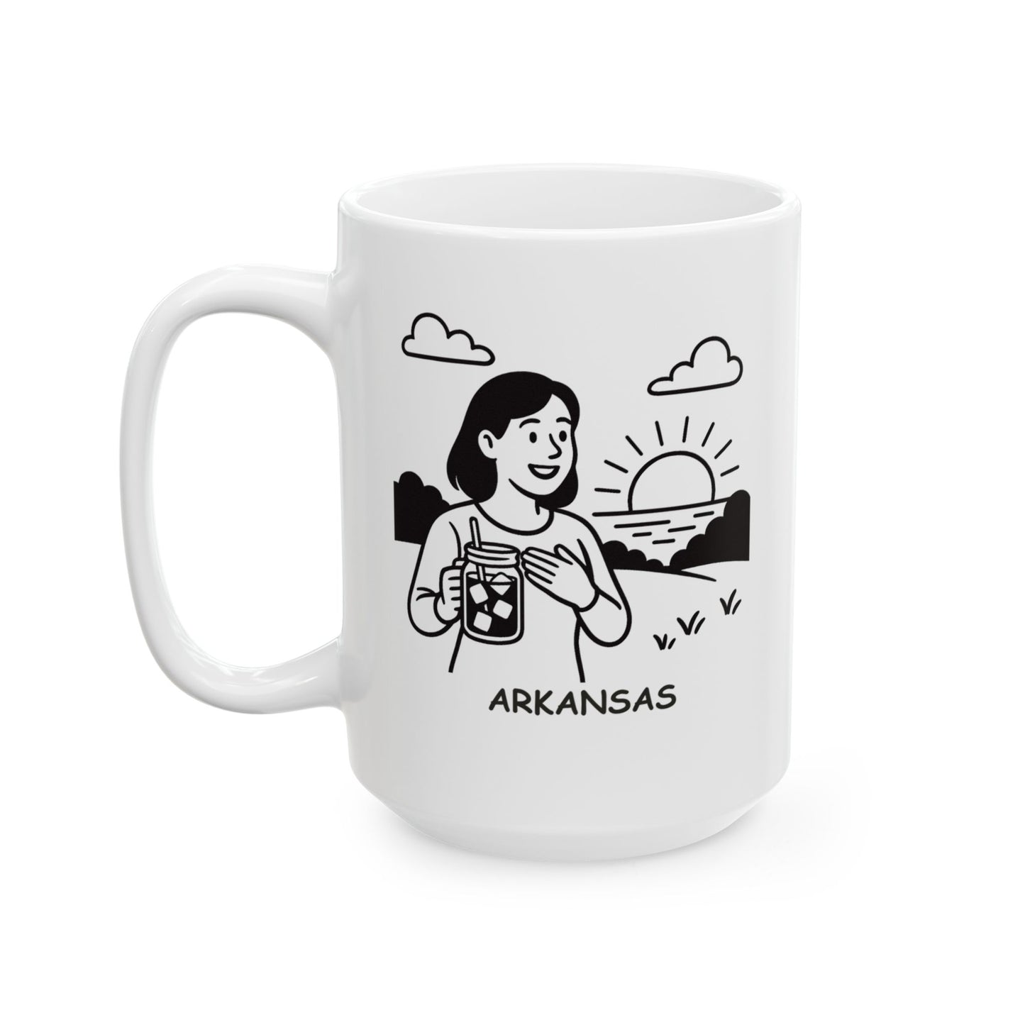 "In Arkansas, we believe in sweet tea, sweet talk, and sweet sunsets." Ceramic Mug -13326