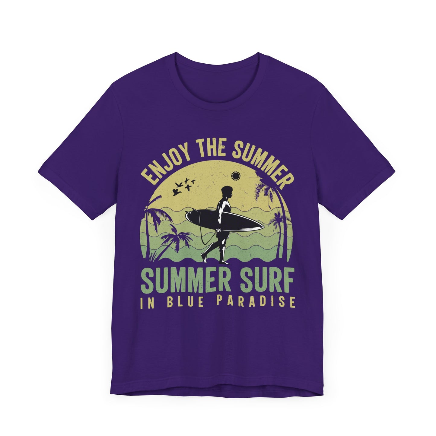 Enjoy The Summer, Summer Surf In Blue Paradise - Unisex Jersey Short Sleeve Tee - 13246
