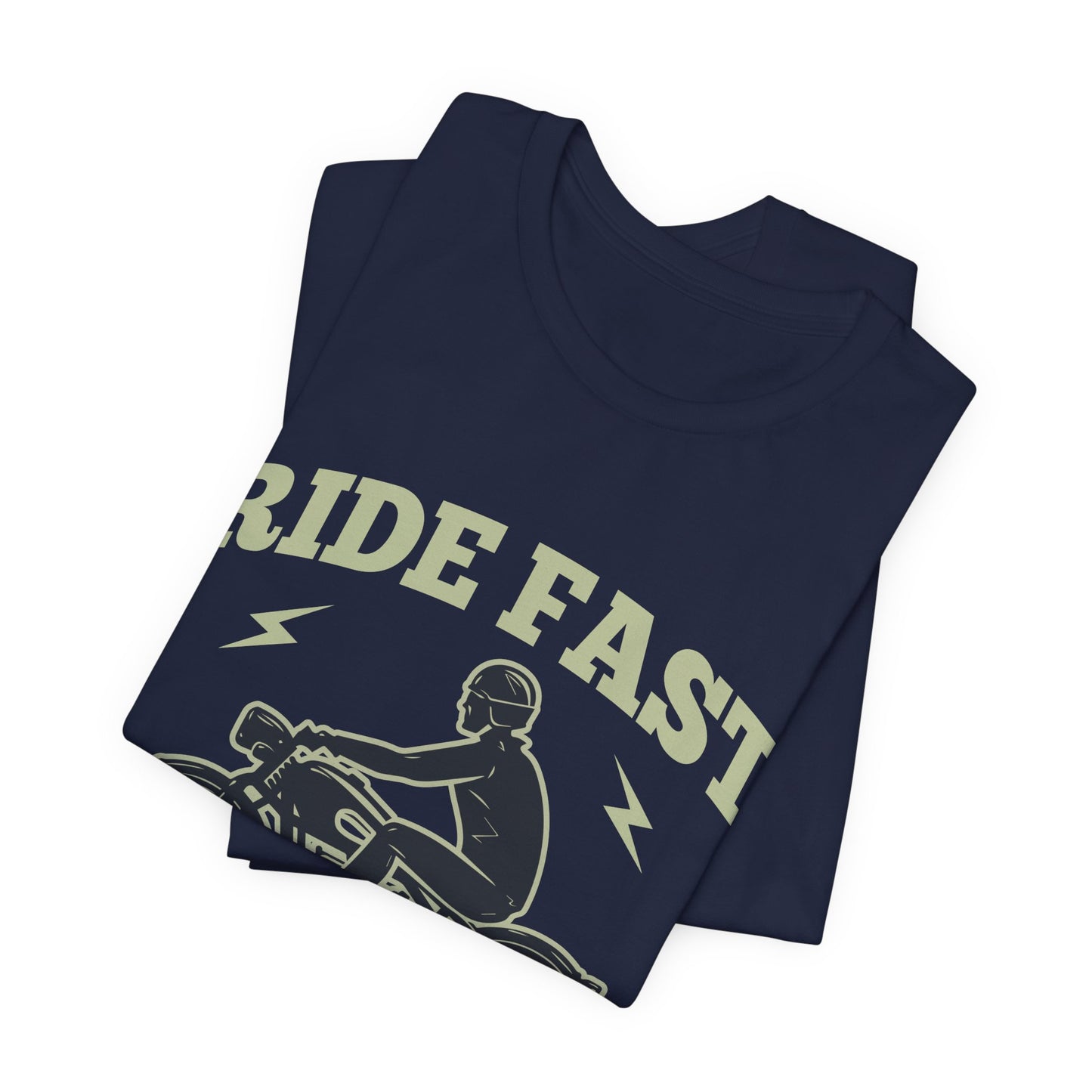 Ride Fast - Unisex Jersey Short Sleeve Tee - 13148