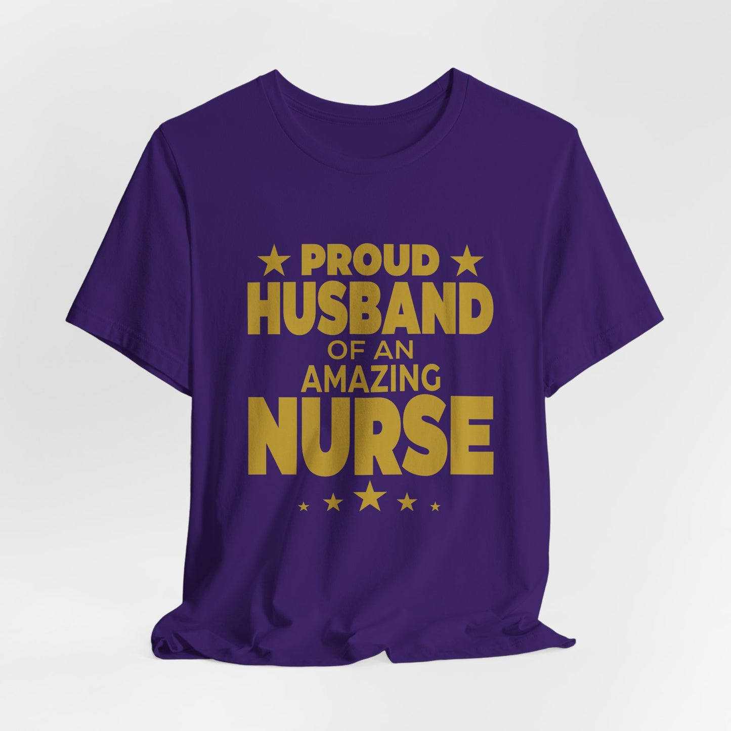 Proud Husband Of An Amazing Nurse - Unisex Jersey Short Sleeve Tee - 13358