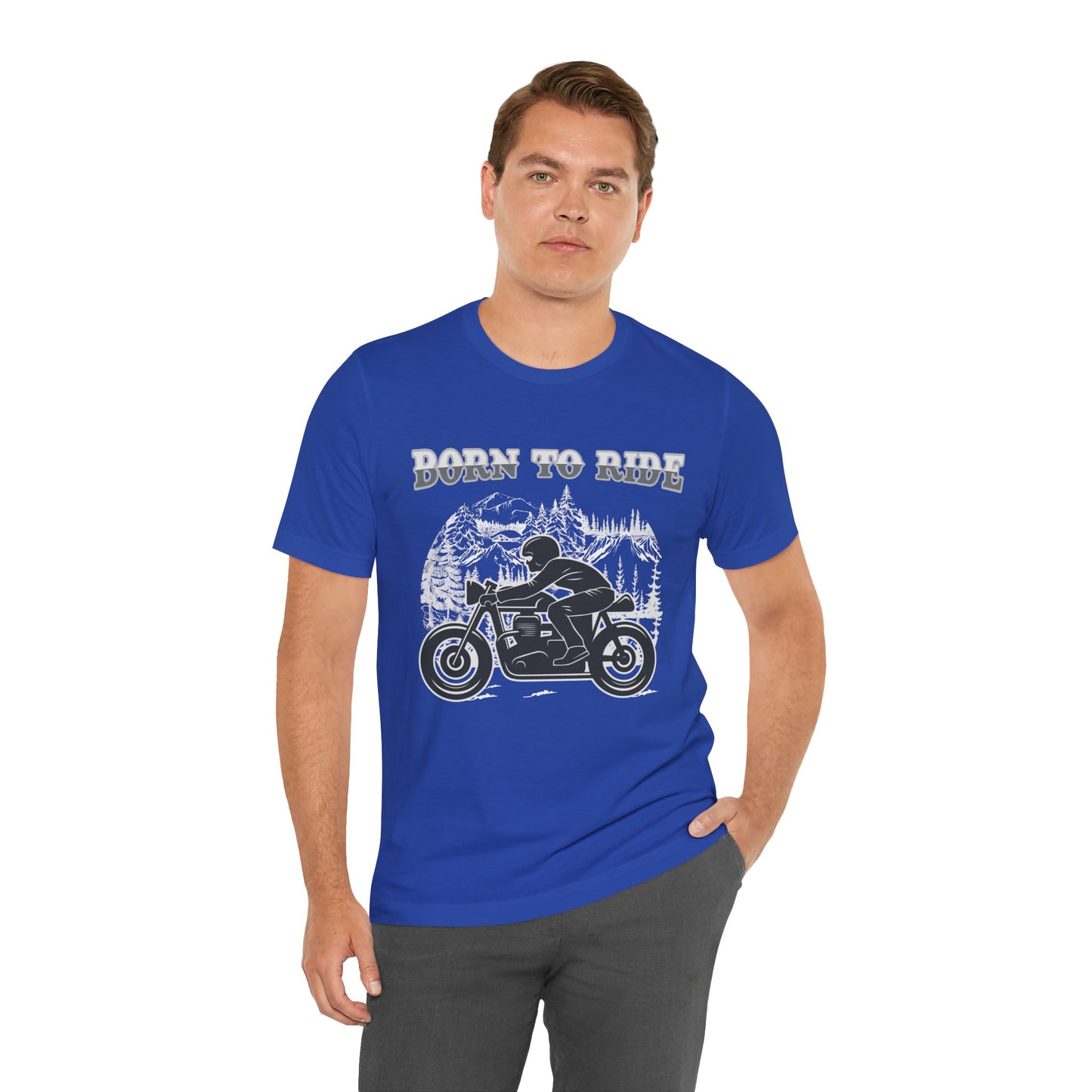 Born To Ride - Unisex Jersey Short Sleeve Tee - 13377