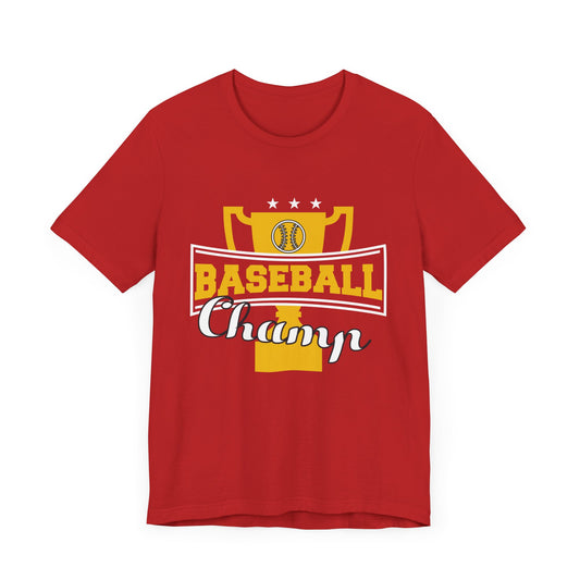 Baseball Champ - Unisex Jersey Short Sleeve Tee