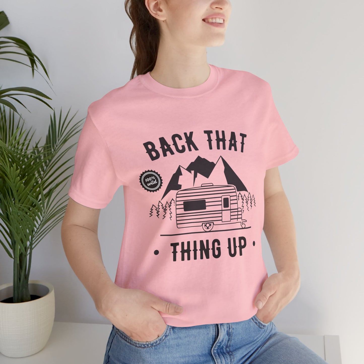 Camping: Back That, Thing Up - Unisex Jersey Short Sleeve Tee