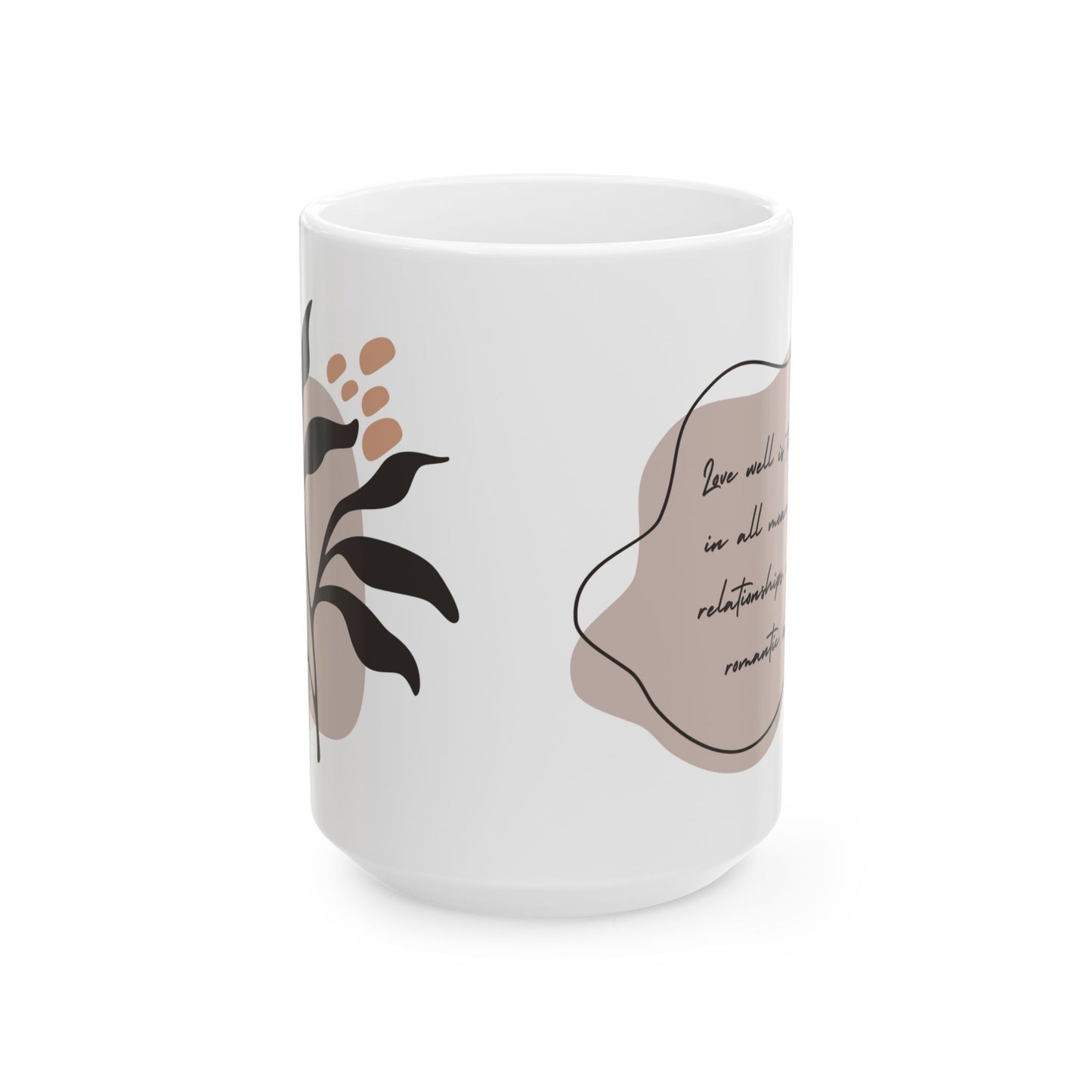 Love Well - Ceramic Mug, (11oz, 15oz) - 10919