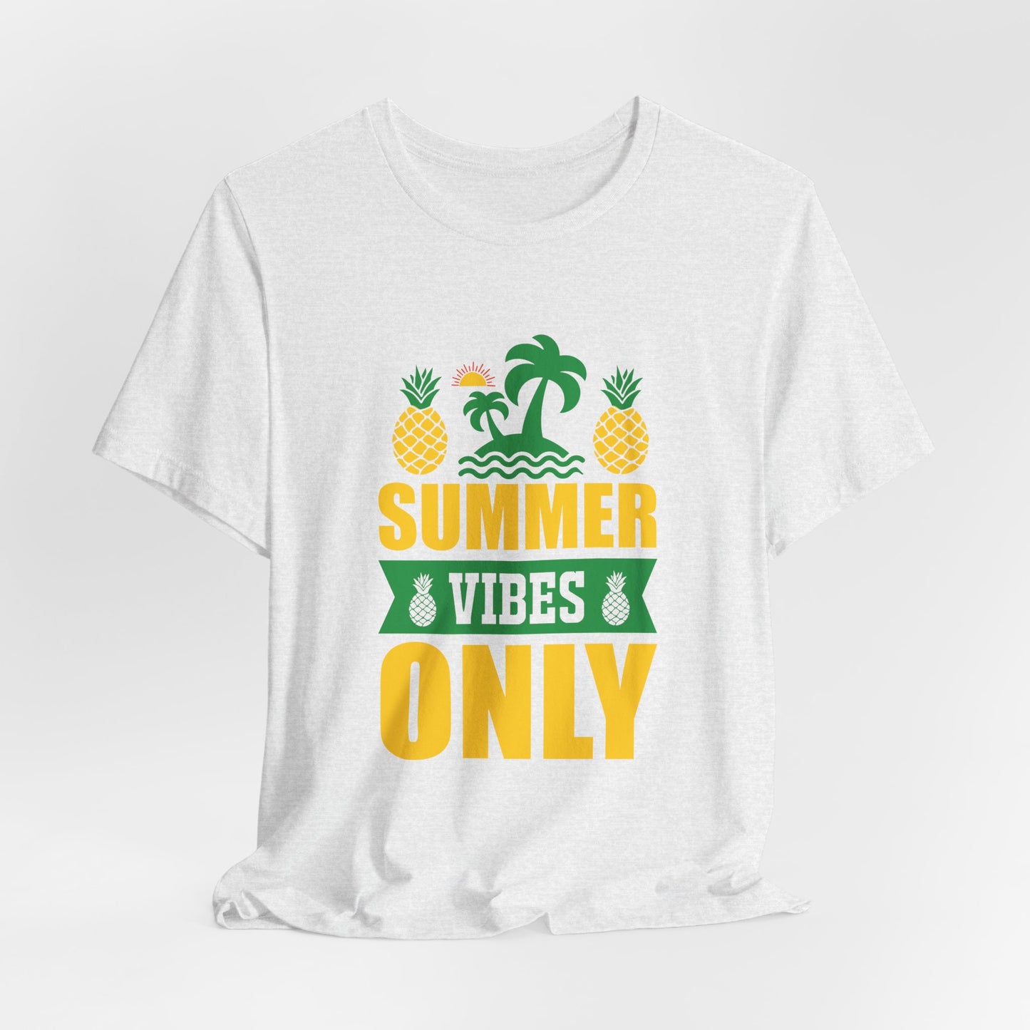 Summer Vibes Only- Unisex Jersey Short Sleeve Tee - 13187
