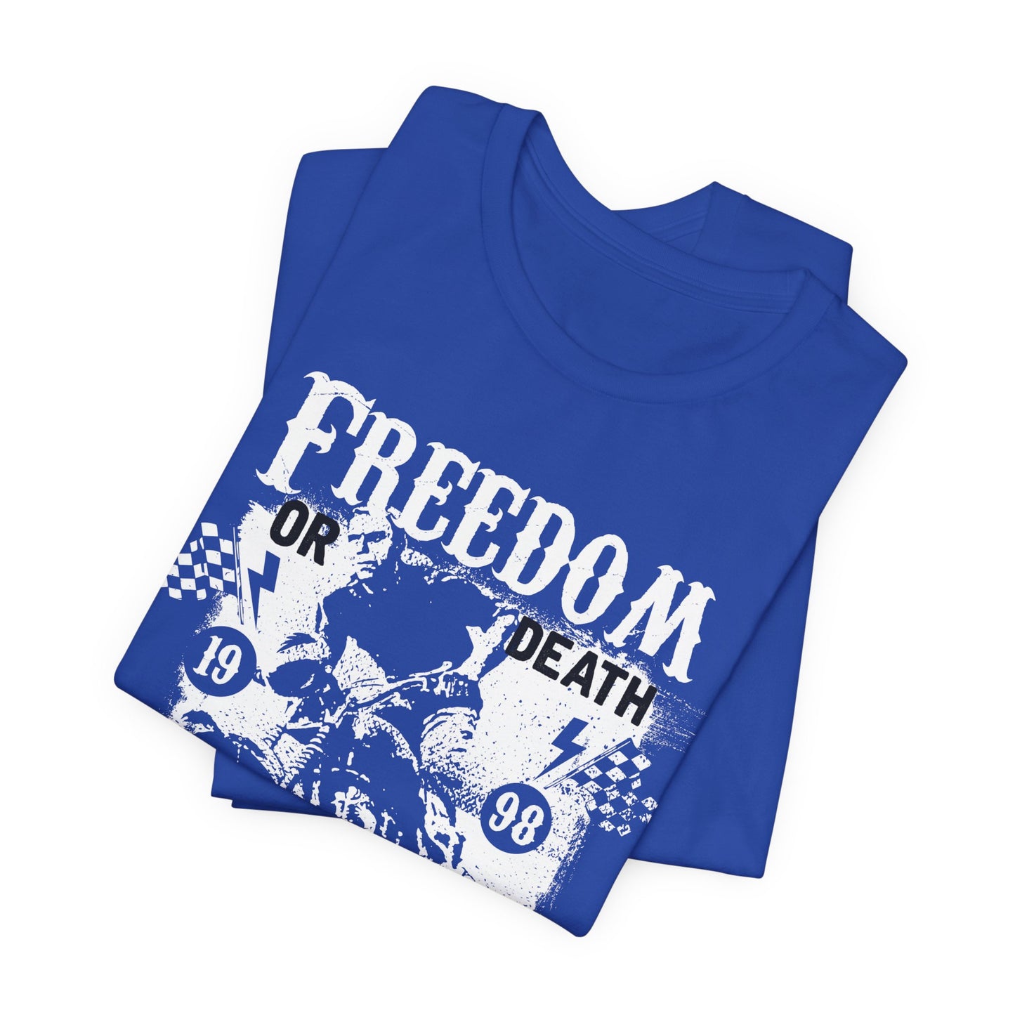 Freedom or Death,  Road Race - Unisex Jersey Short Sleeve Tee - 13405