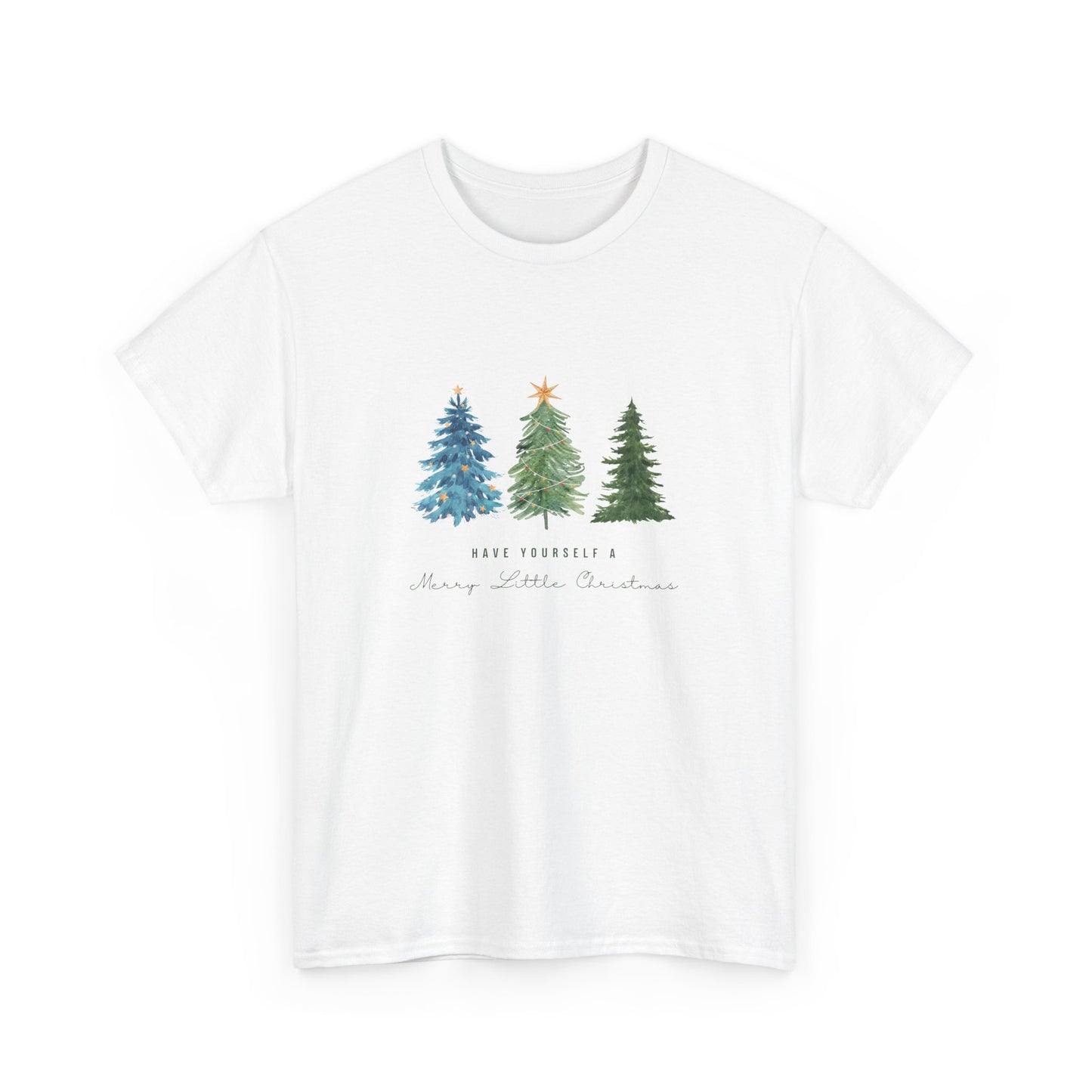 Have Yourself A Merry Little Christmas - Unisex Heavy Cotton Tee - 10201