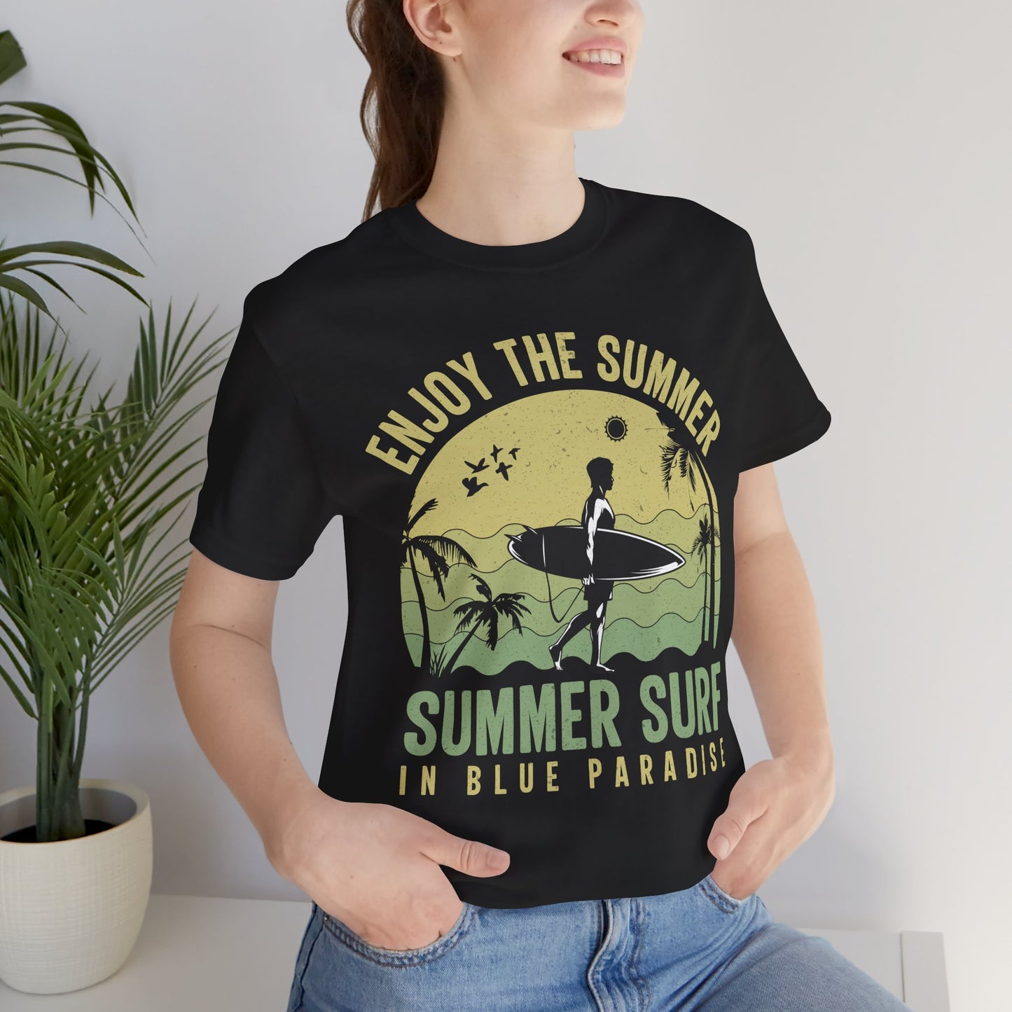 Enjoy The Summer, Summer Surf In Blue Paradise - Unisex Jersey Short Sleeve Tee - 13246