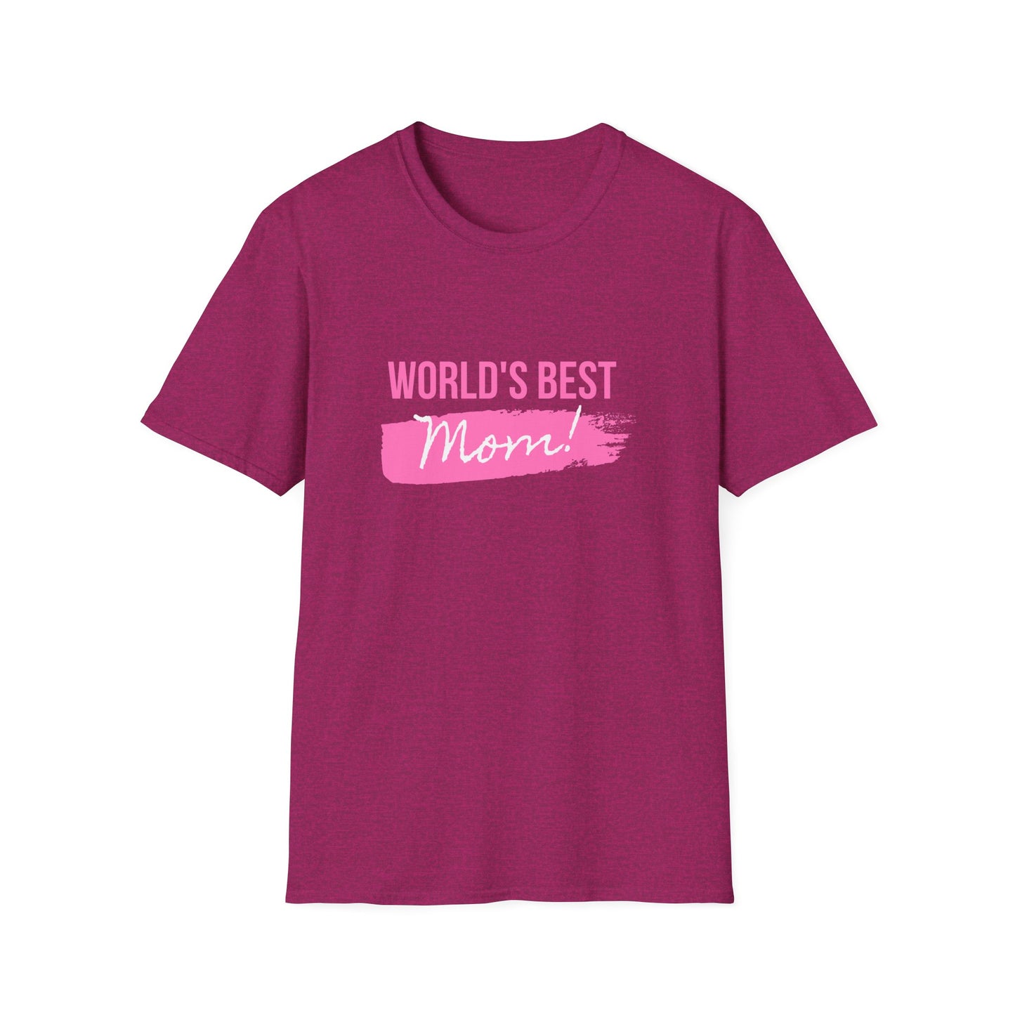 World's Best Mom! - Unisex Softstyle T-Shirt - 11714