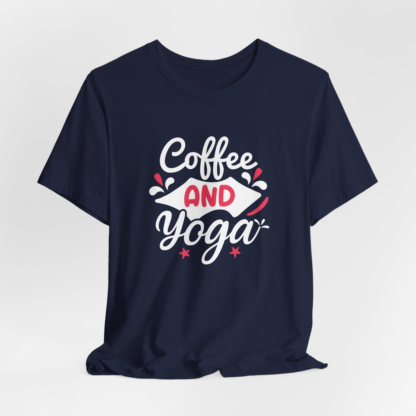 Coffee & Yoga - Unisex Jersey Short Sleeve Tee - 12412