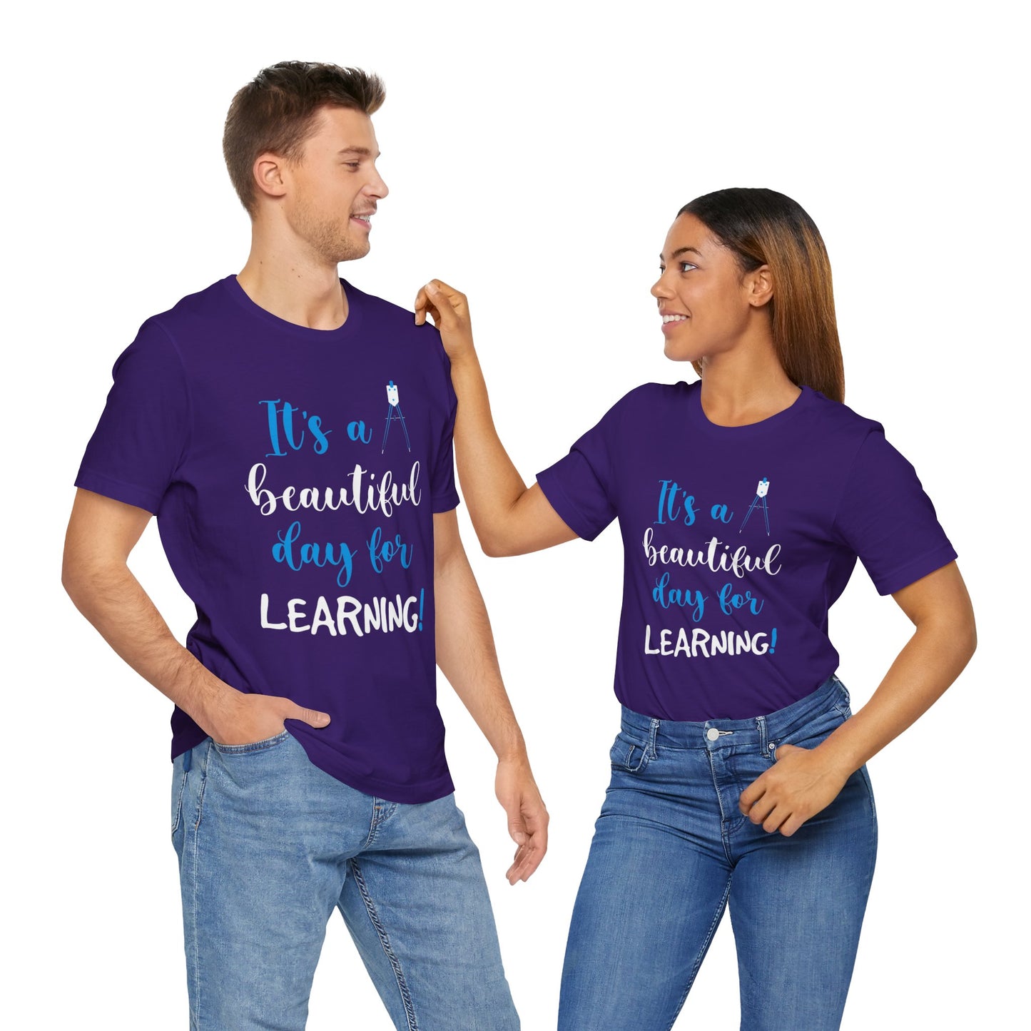 Teacher: It's A Beautiful Day For Learning! - Unisex Jersey Short Sleeve Tee