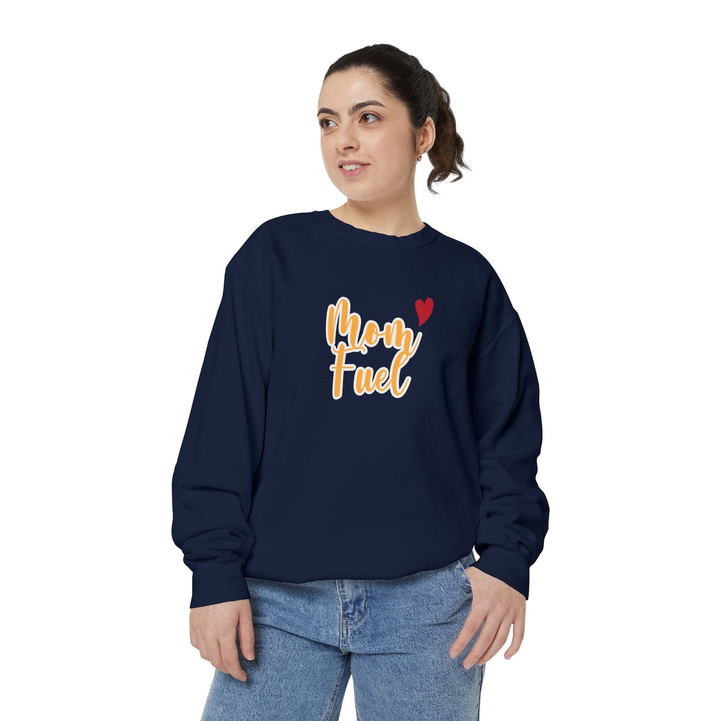 Mom Fuel Sweatshirt - Cozy Unisex Garment-Dyed Top for Moms - 11834