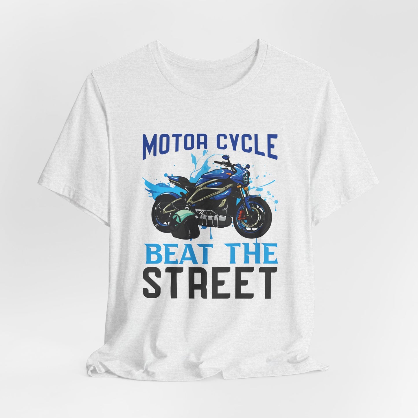 Motorcycle, Beat The Street - Unisex Jersey Short Sleeve Tee