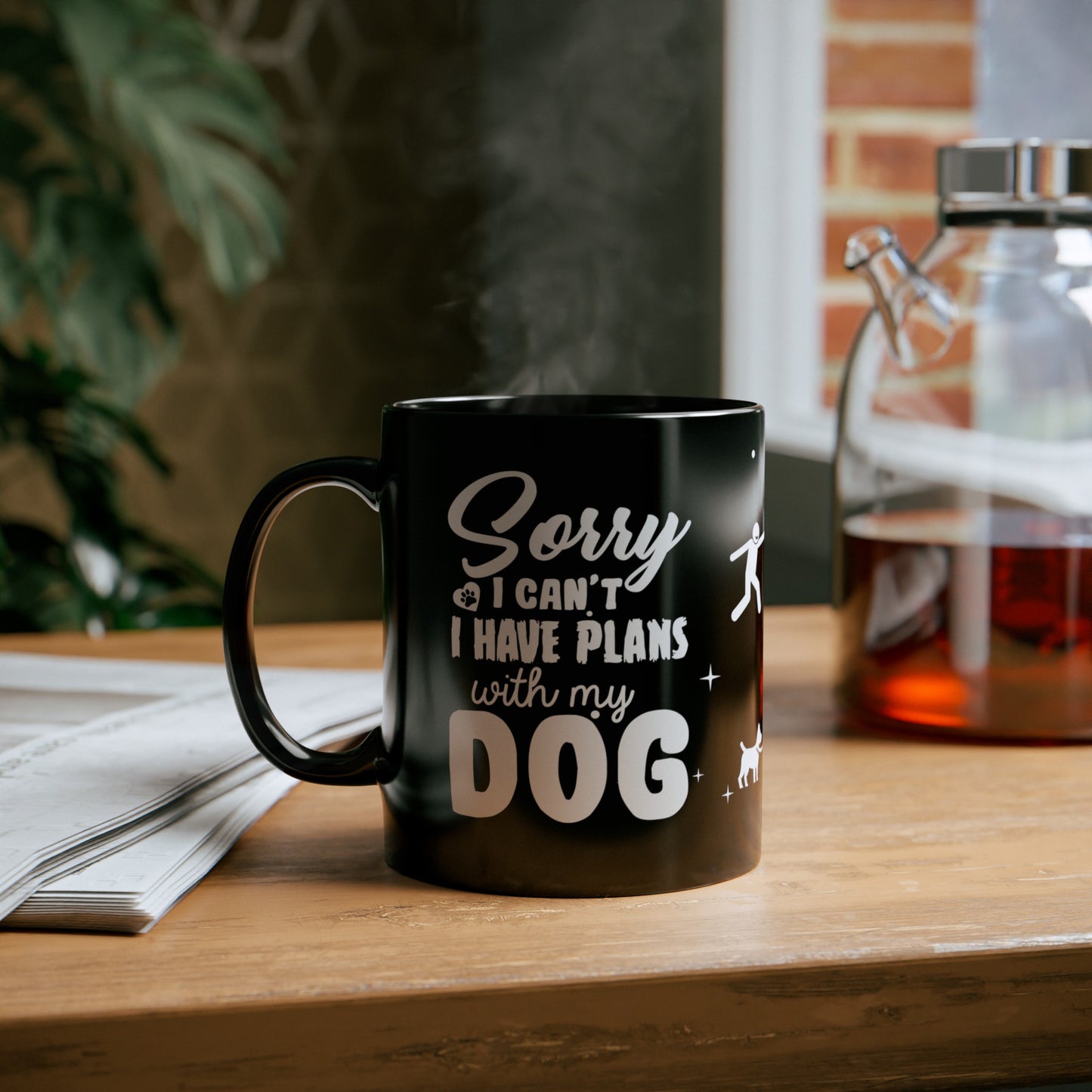 Sorry I Can't, I Have Plans With My Dogs - Black Mug (11oz, 15oz)