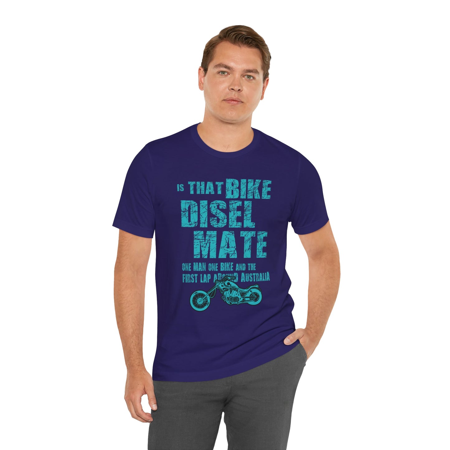 Is That Bike Diesel, Mate? - Unisex Jersey Short Sleeve Tee - 13495