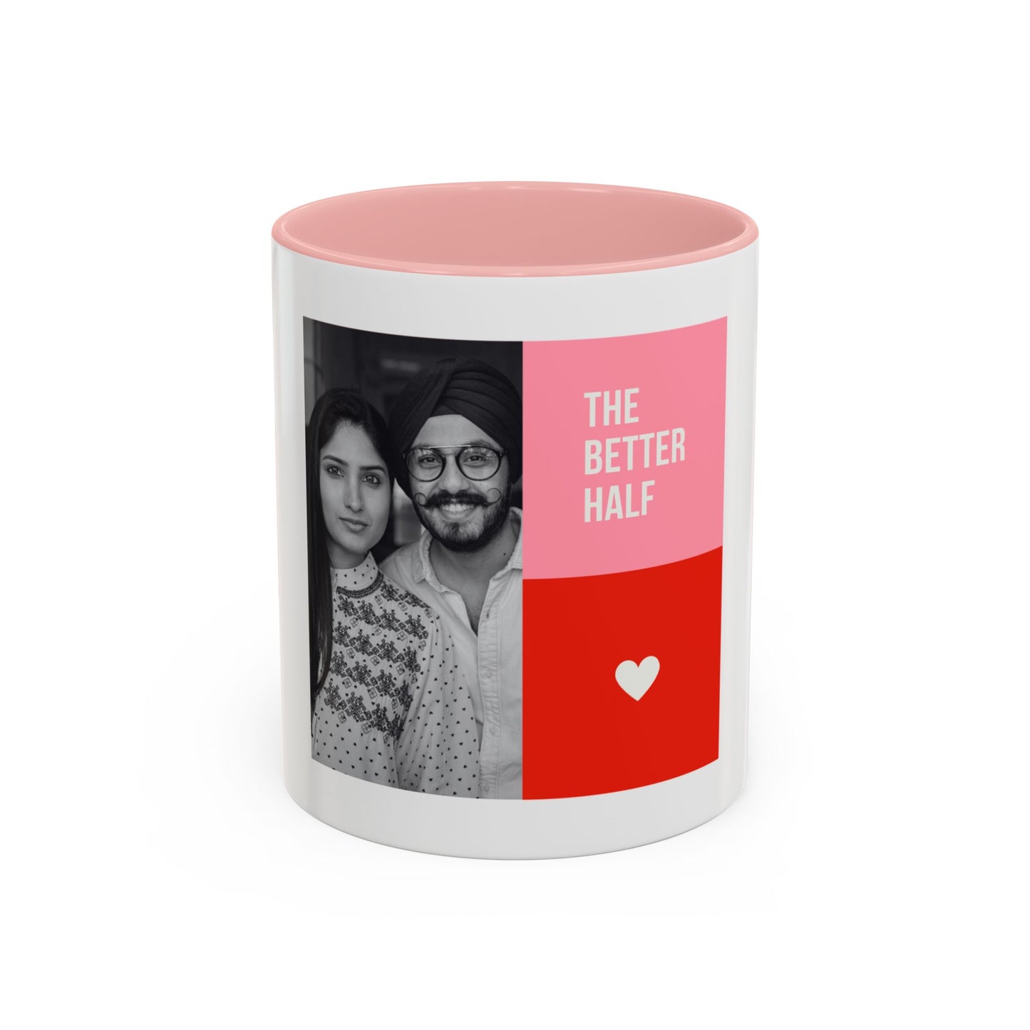 The Better Half, Couple's Photo, Customizable - Accent Coffee Mug (11, 15oz) - 10992