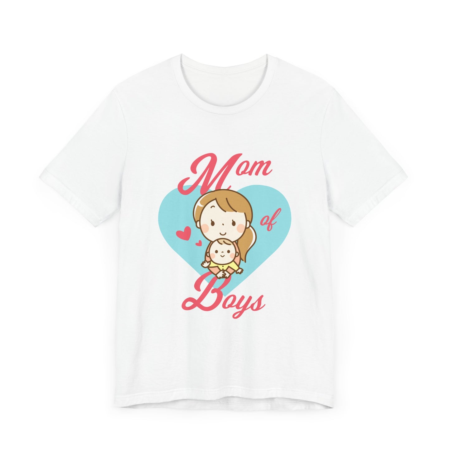 Mom Of Boys - Unisex Jersey Short Sleeve Tee