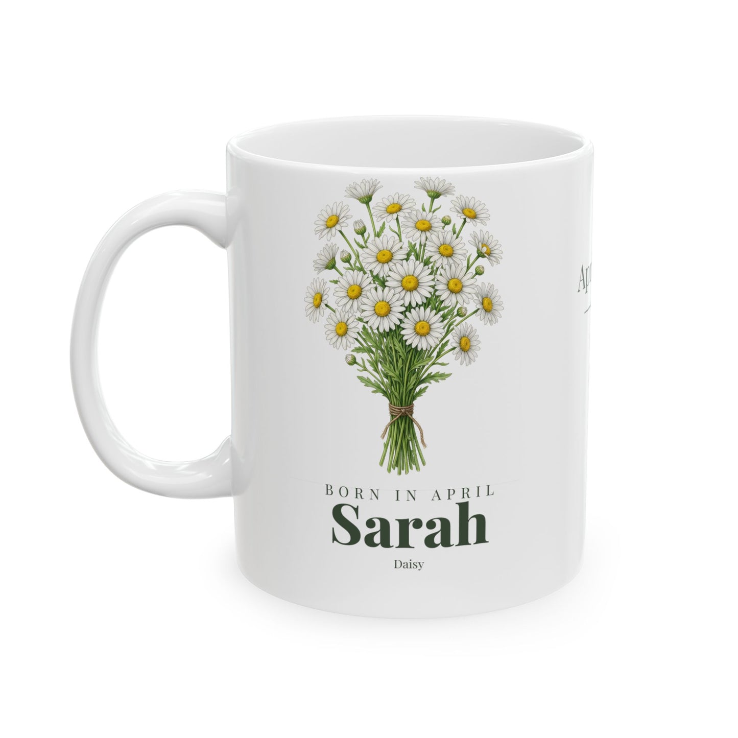 Personalized April Daisy Birth Flower Mug – Custom Name Floral Coffee Cup, "Pure Bright Loyal" Birthday Gift (11oz, 15oz)  - 14832