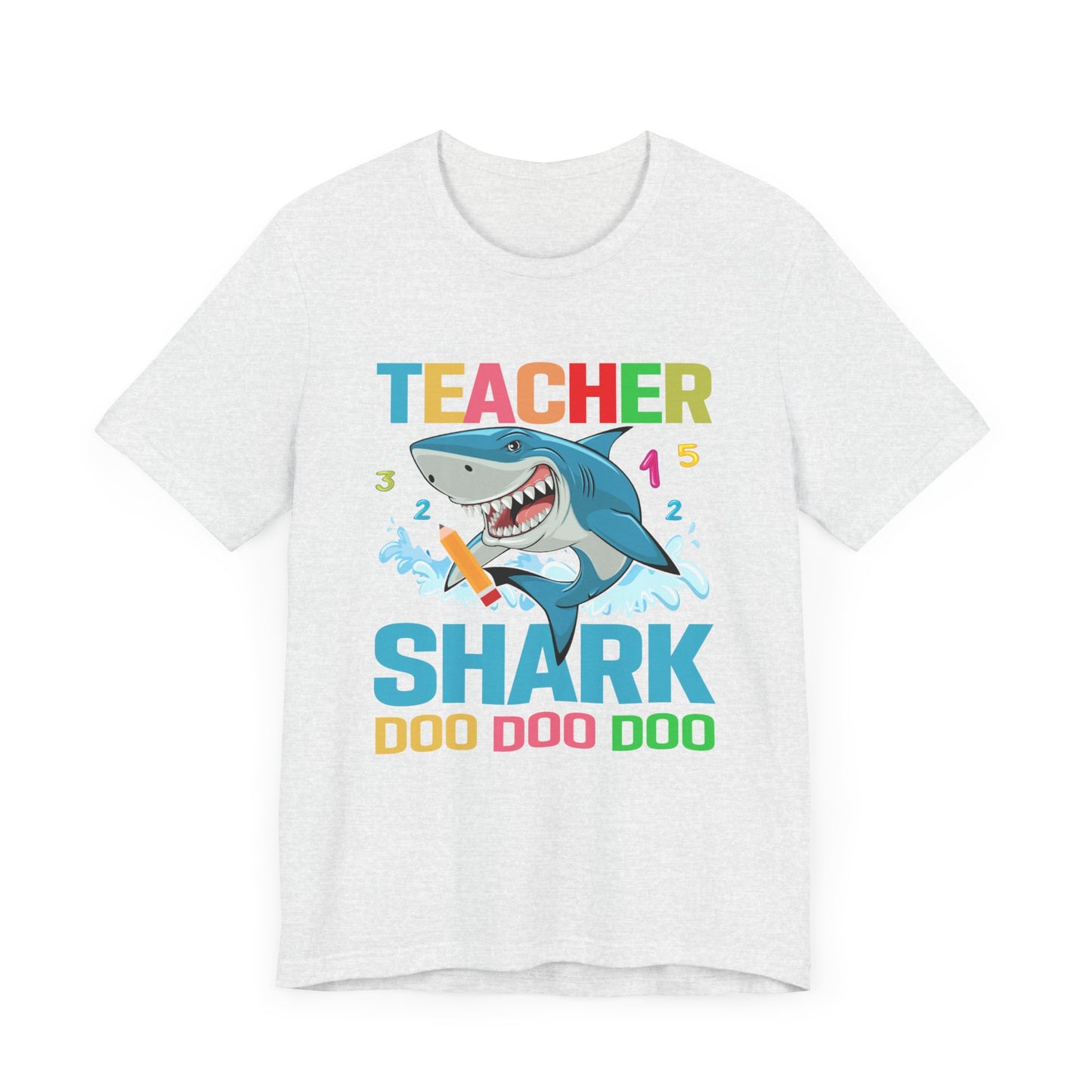 Teacher Shark - Unisex Jersey Short Sleeve Tee