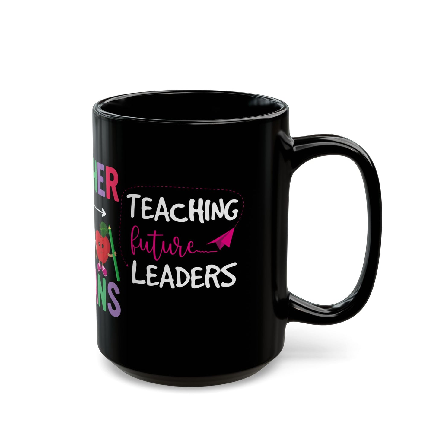 Teacher Of Tiny Humans - Black Mug (11oz, 15oz)