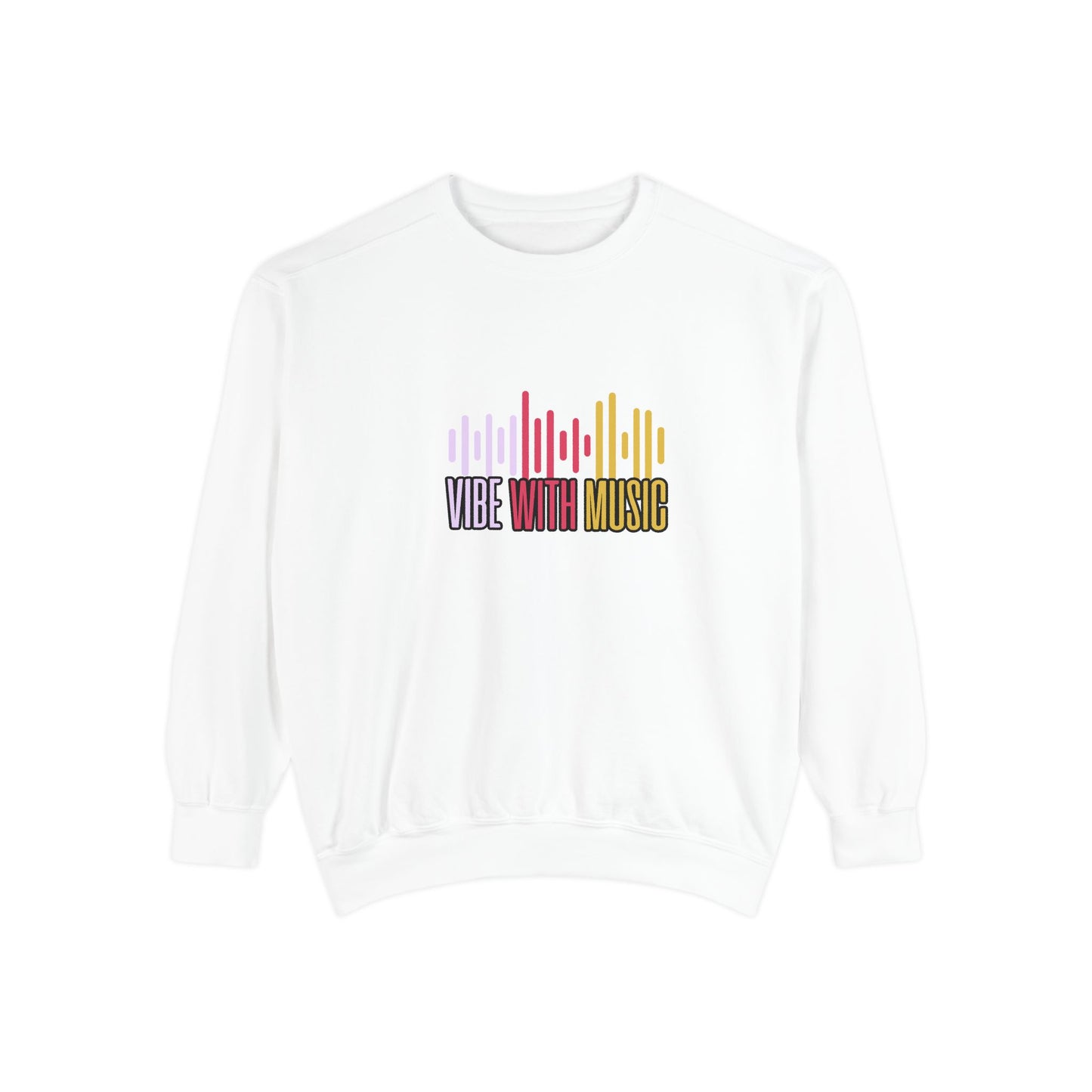 Vibe with Music - Unisex Garment-Dyed Sweatshirt - 10624