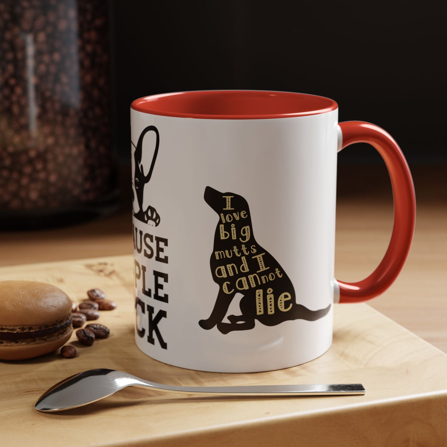 Because People Suck - Accent Coffee Mug (11, 15oz)