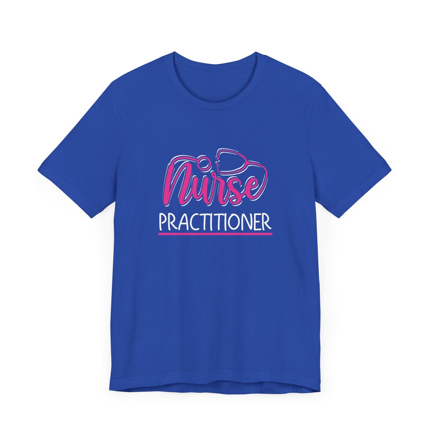 Nurse Practitioner - Unisex Jersey Short Sleeve Tee