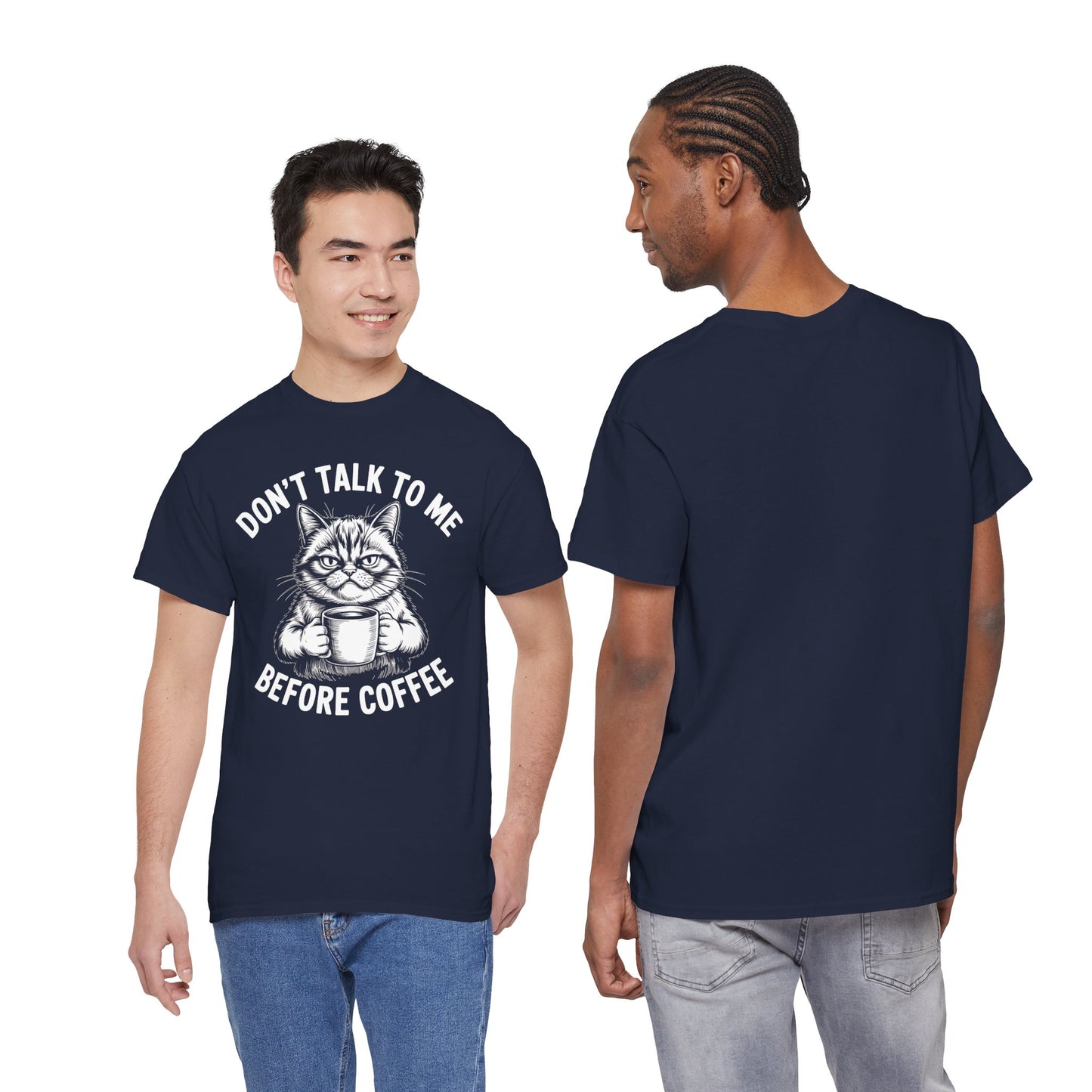 Funny Cat Coffee T-Shirt – “Don’t Talk To Me Before Coffee” Graphic Tee | Cute Grumpy Cat Shirt Gift - 14842