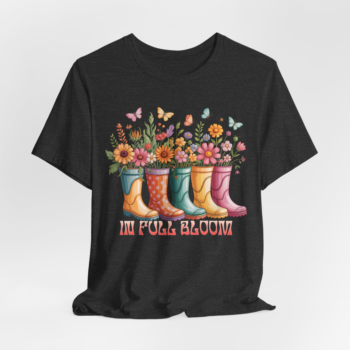 In Full Bloom Garden T-Shirt, Colorful Rain Boots & Flowers Graphic Tee - 14971