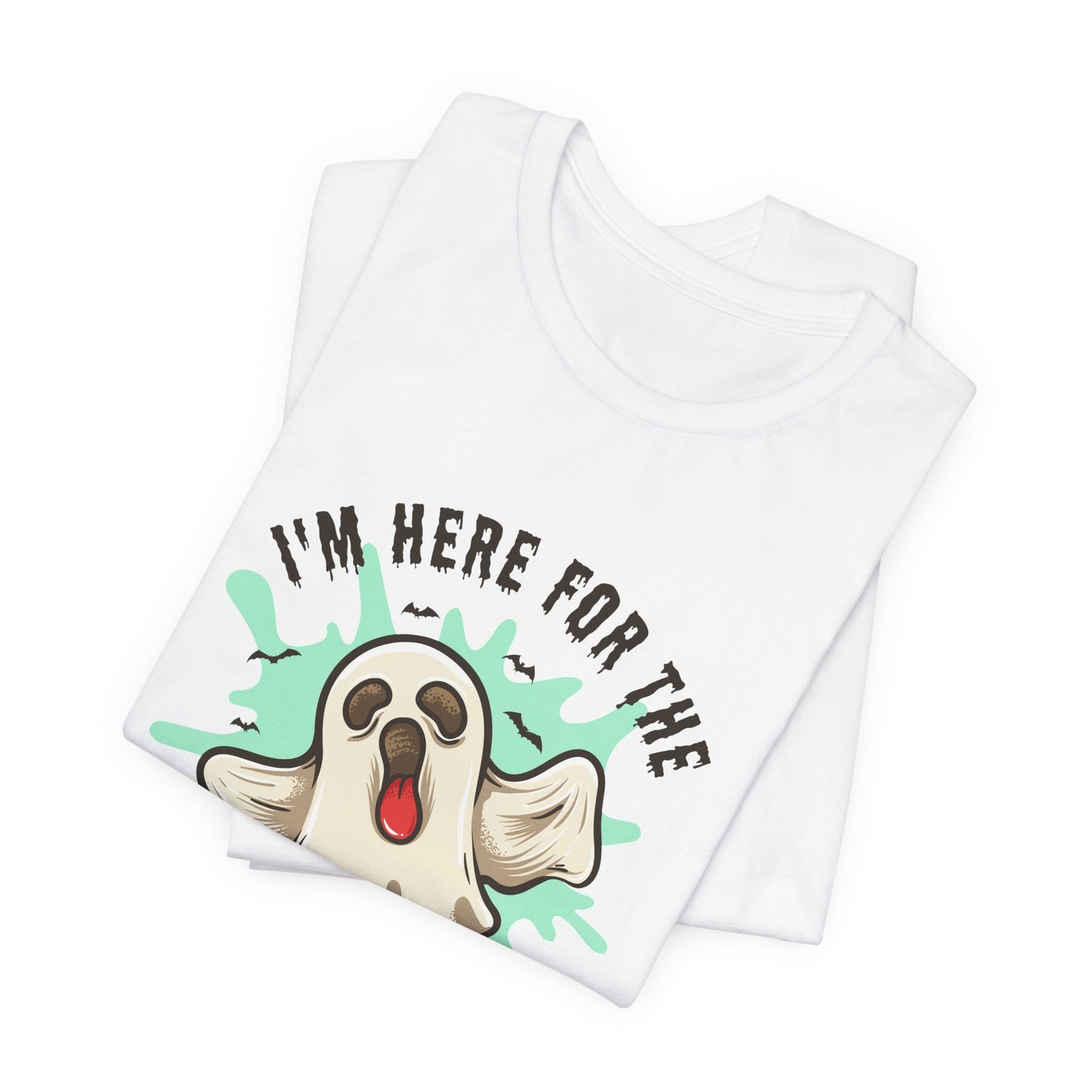 Halloween: I'm Here For The Boo - Unisex Jersey Short Sleeve Tee