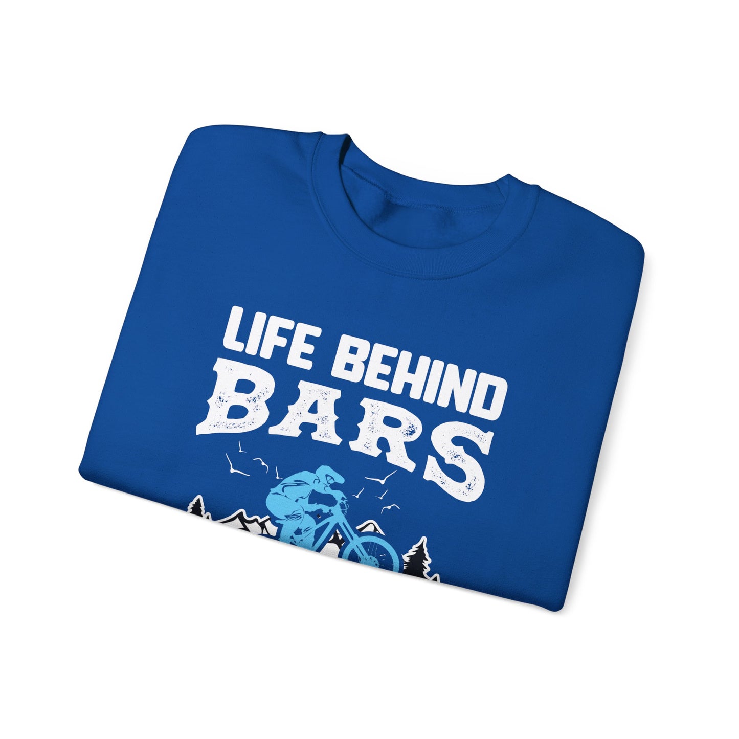 Bicycle: Life Behind Bars Isn't That Bad - Unisex Heavy Blend™ Crewneck Sweatshirt