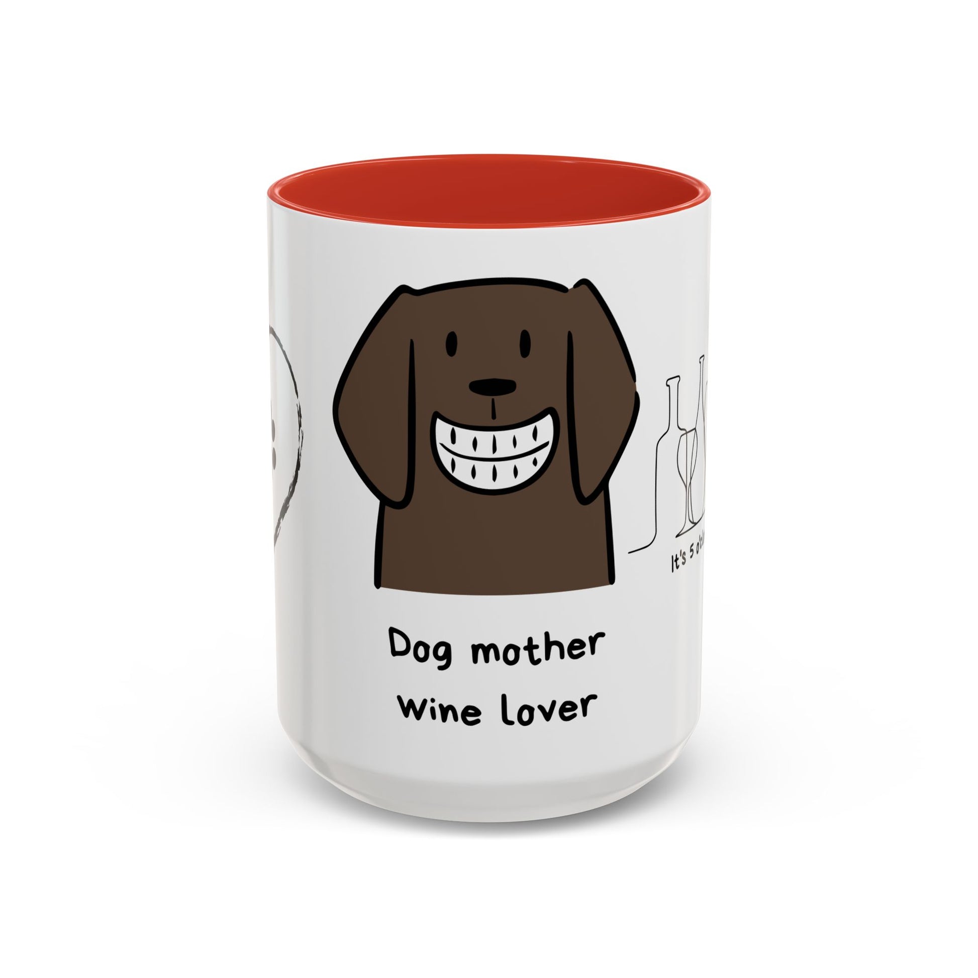 Dog Mother, Wine Lover - Accent Coffee Mug (11, 15oz) | 11 oz,11oz,15 oz,15oz,accent mug,Coffee Mugs,Halloween,Home & Living,Kitchen,Mugs,Spring Essentials,two tone,White base